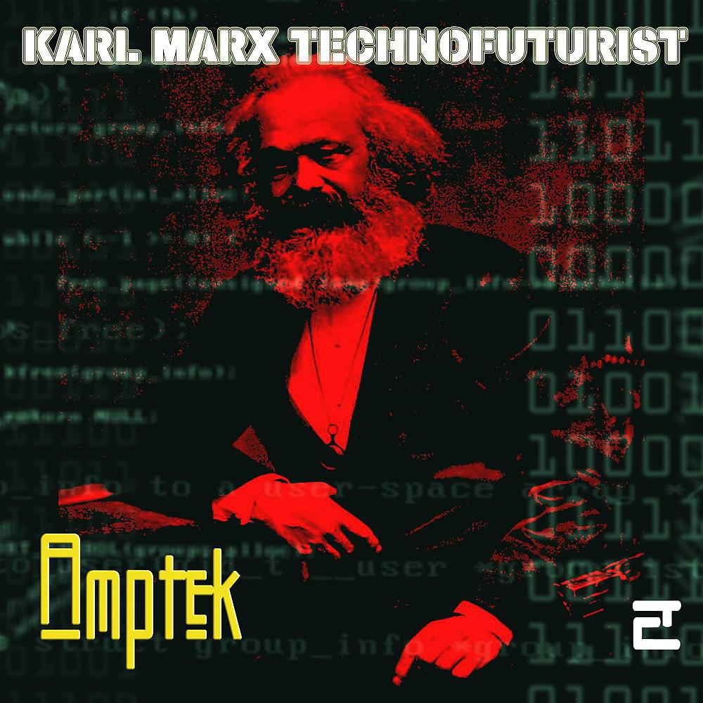 Постер альбома Karl Marx Technofuturist