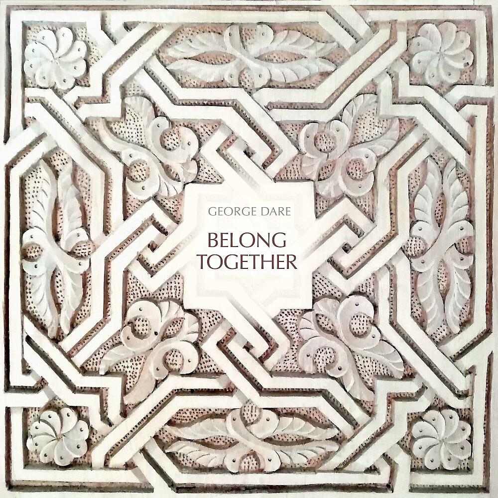 George Dare - Belong Together (Blackbird Blue Edit)