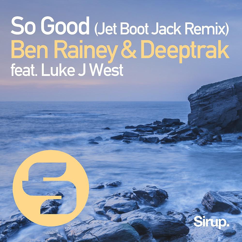 Постер альбома So Good (Jet Boot Jack Remix)