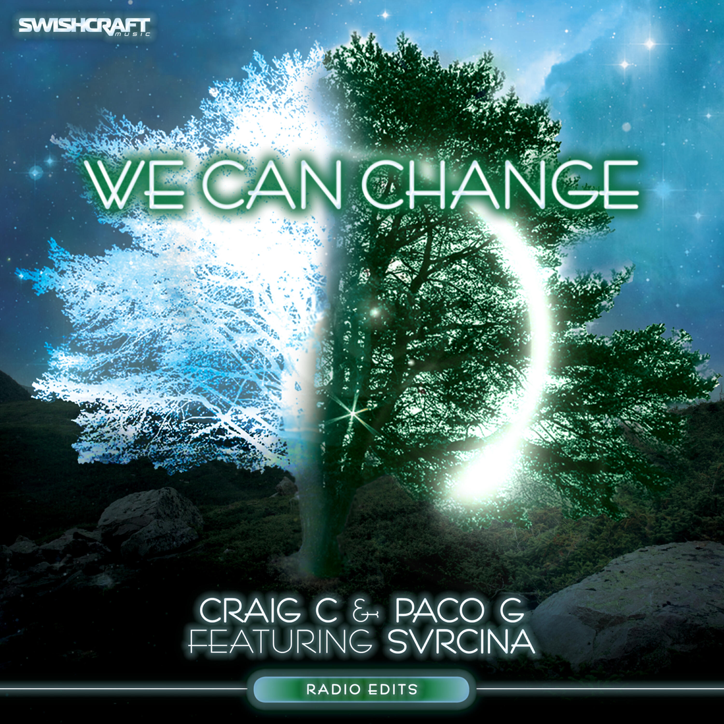 Svrcina - We Can Change (feat Svrcina) (Matt Consola & Leo Frappier Swishcraft Radio Edit)