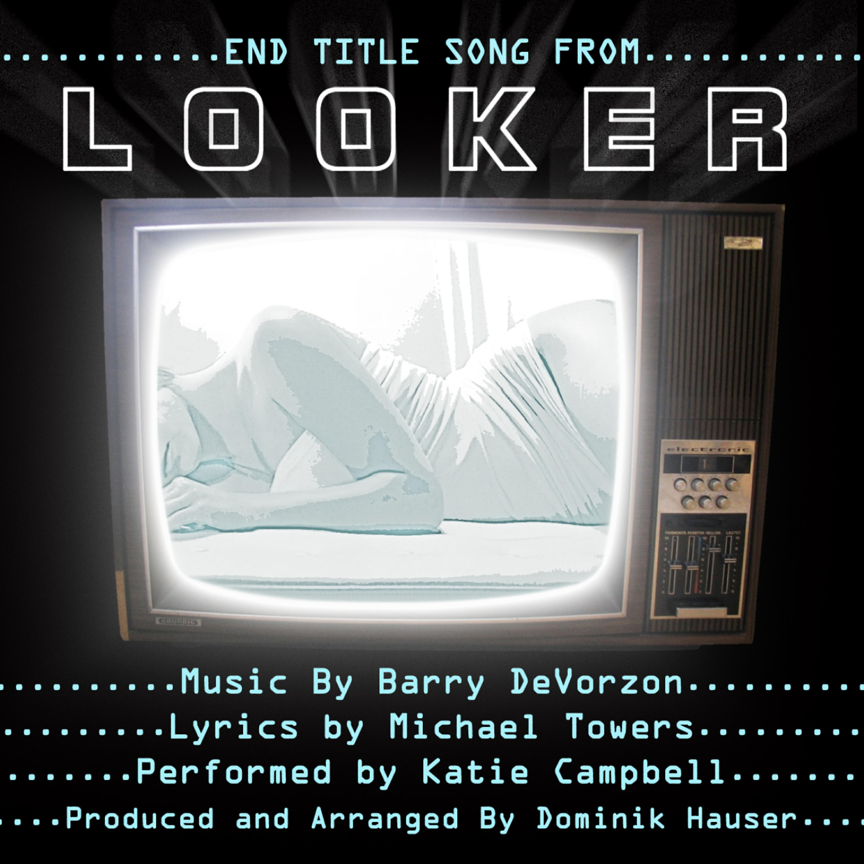 Katie Campbell - Looker - End Title Song