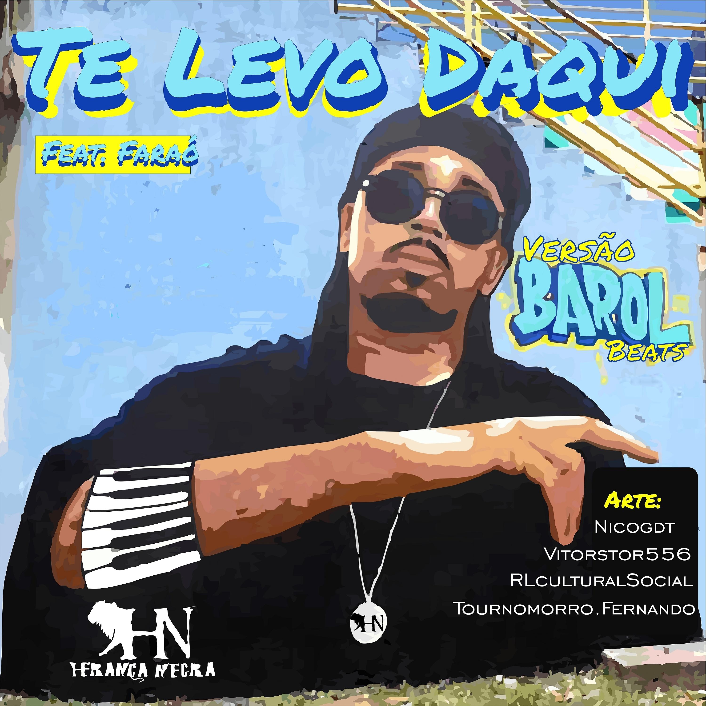 Постер альбома Te Levo Daqui