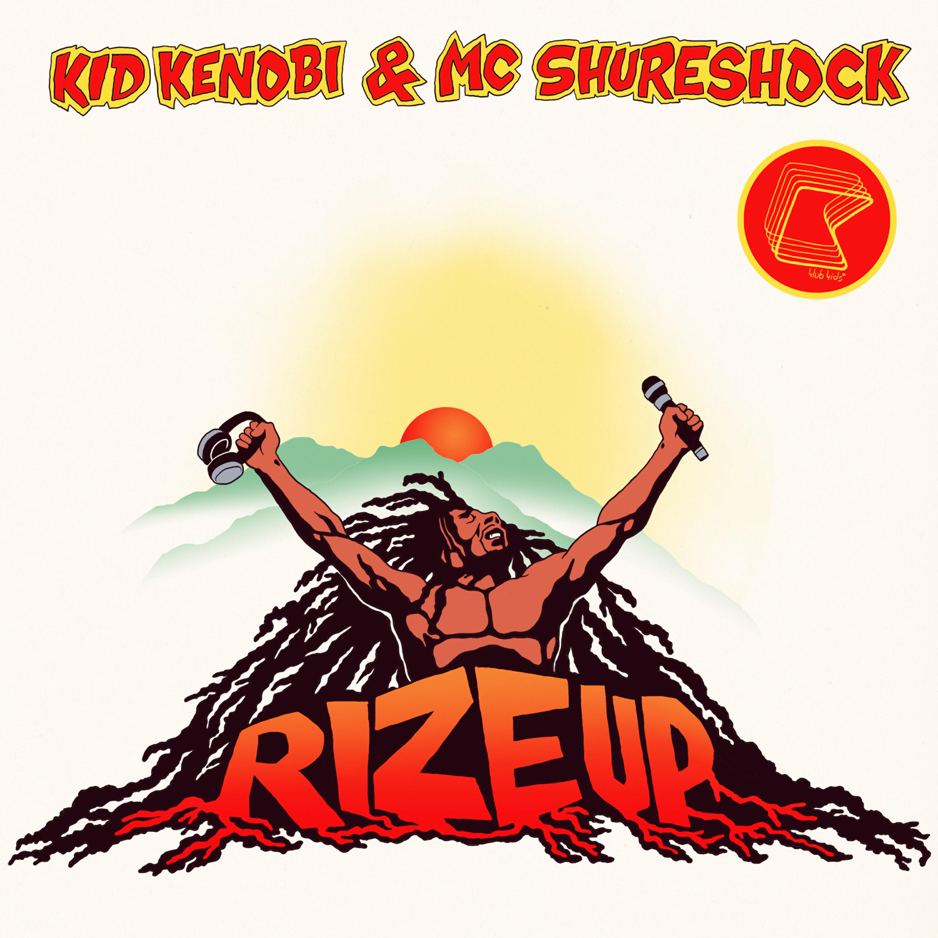 Kid Kenobi - Rize Up (Radio Edit)