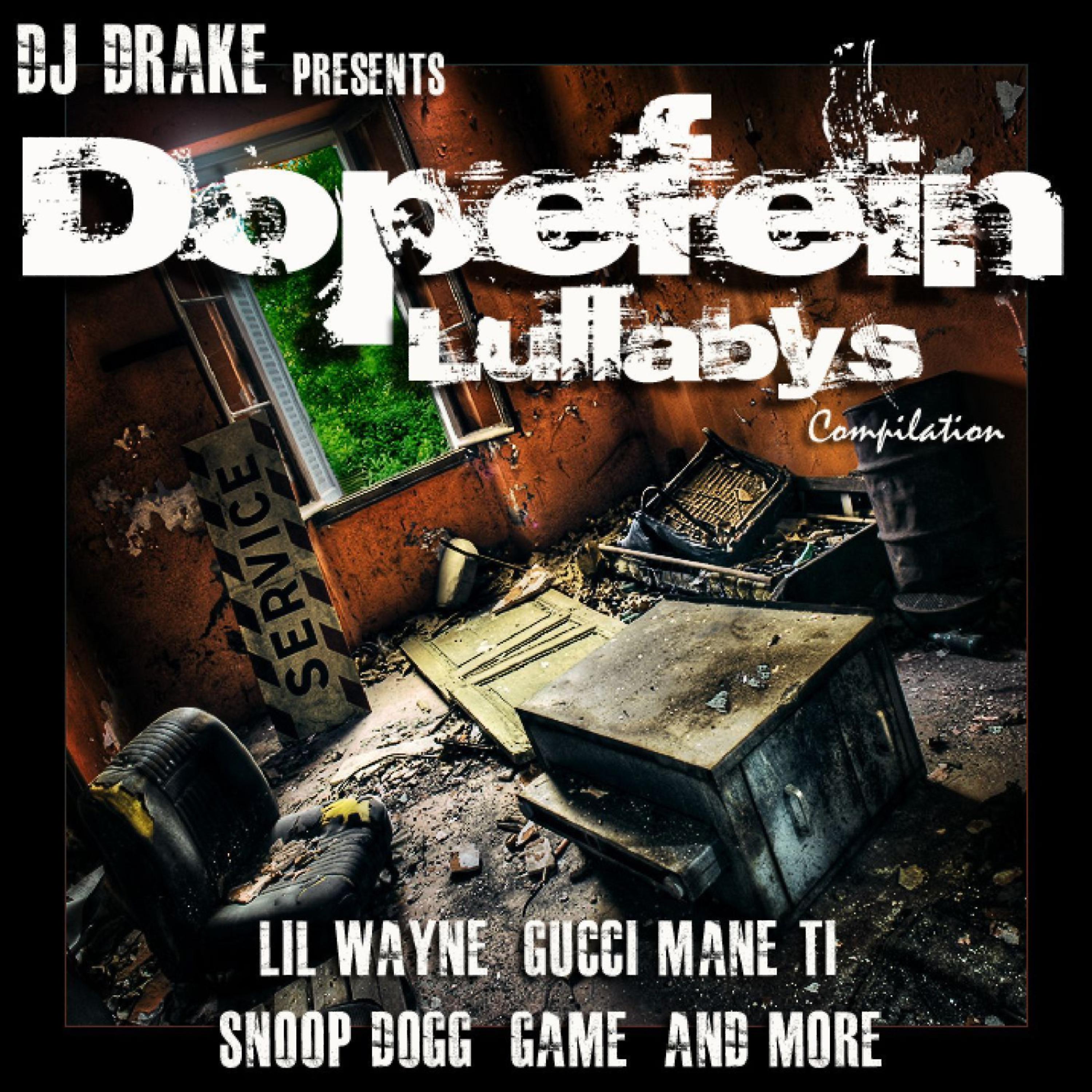 Постер альбома DJ Drake: Dopefein Lullaby's