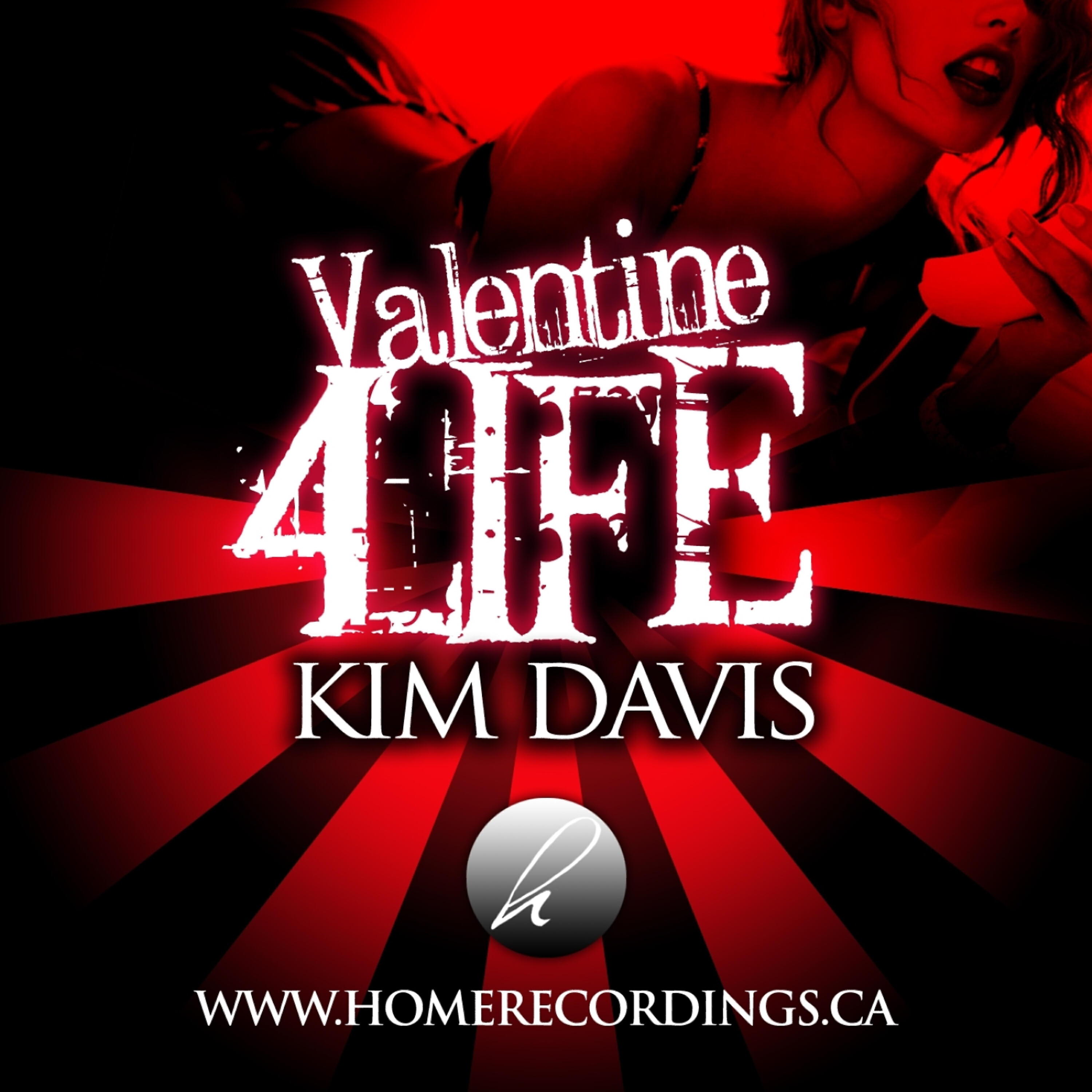 Kim Davis - Valentine 4 Life (DJ Garphie Dub)
