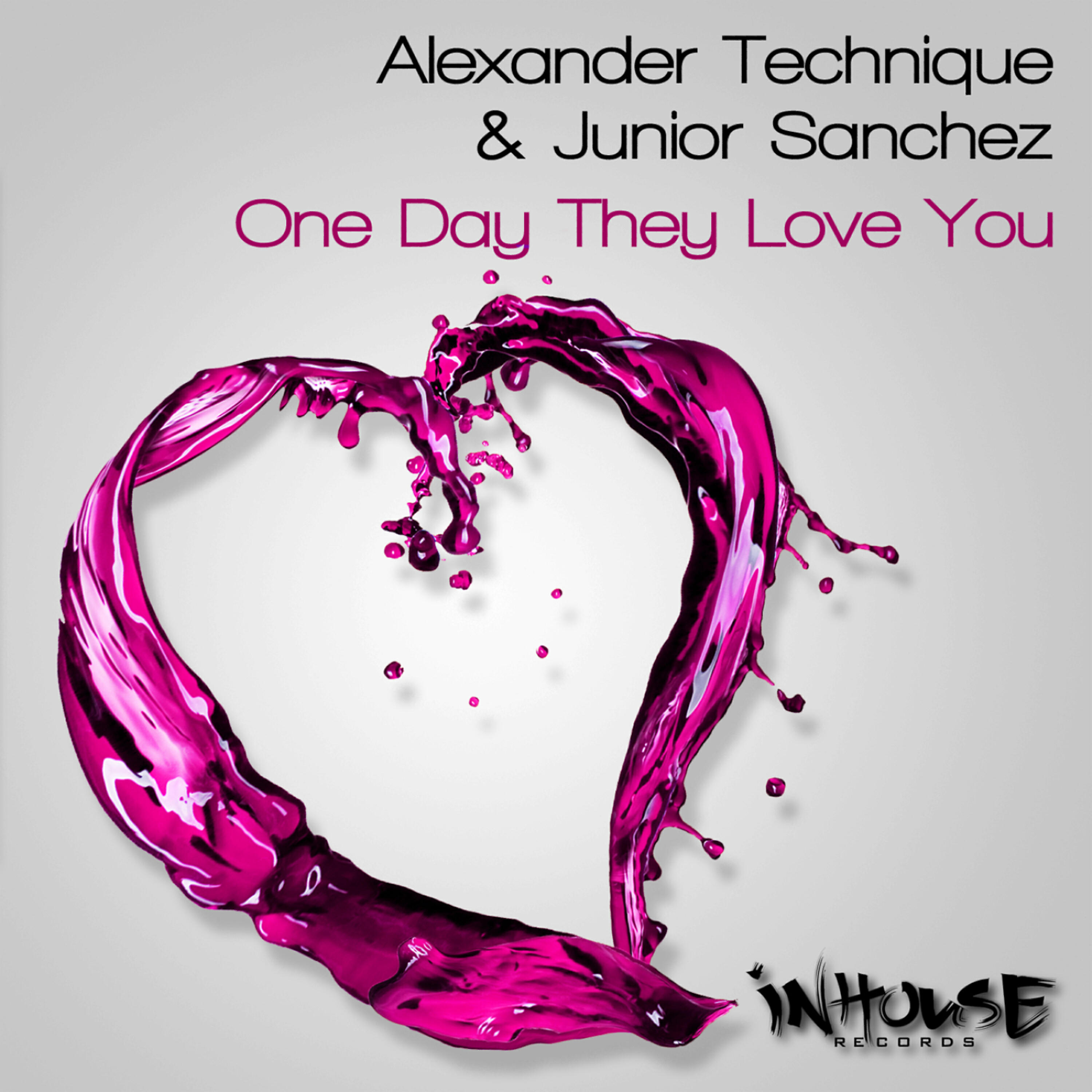 Alexander Technique, Junior Sanchez - One Day They Love You (Radio EDIT)