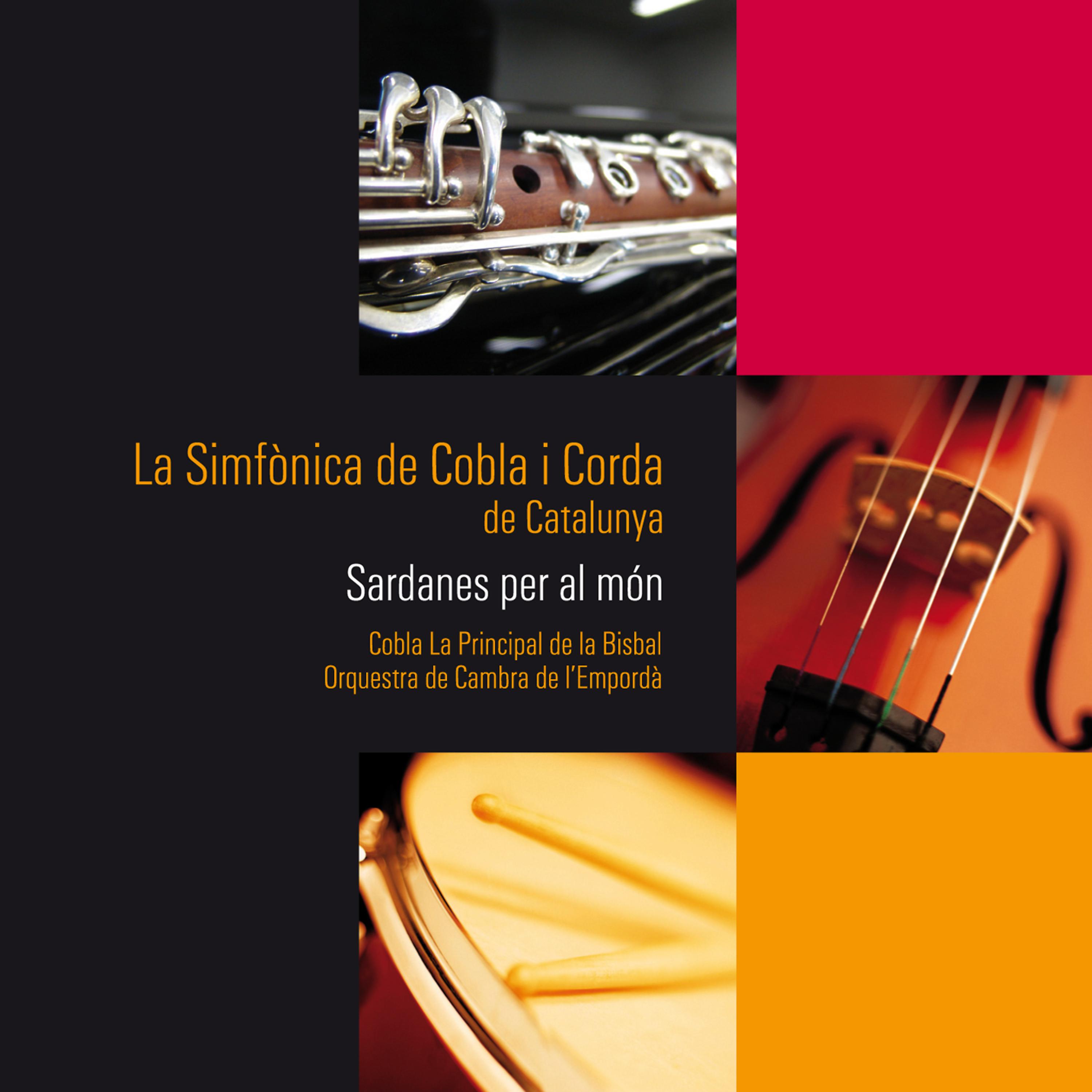 Постер альбома La Simfònica De Cobla I Corda De Catalunya. Sardanes Per Al Món