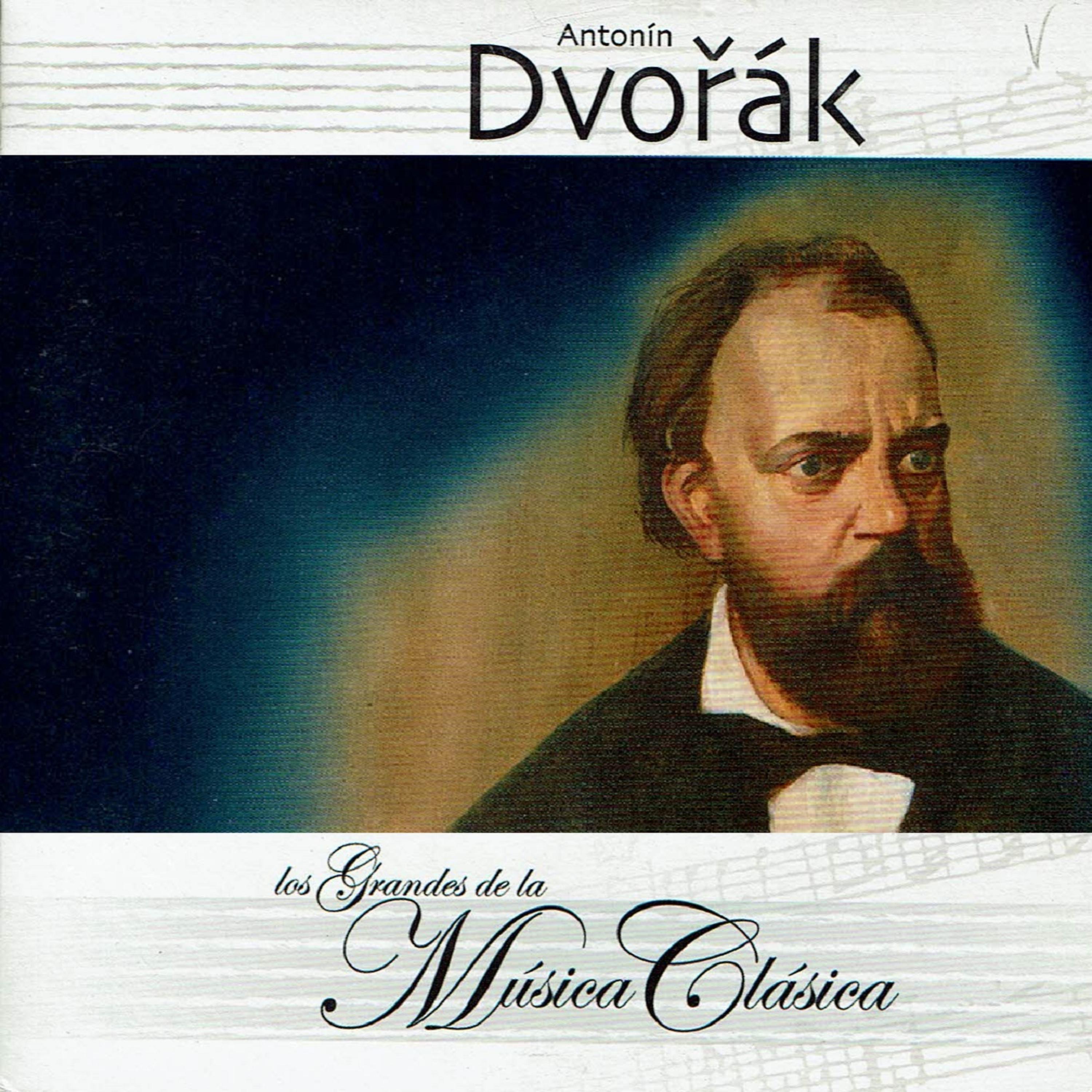 Постер альбома Antonín Dvořák, Los Grandes de la Música Clásica