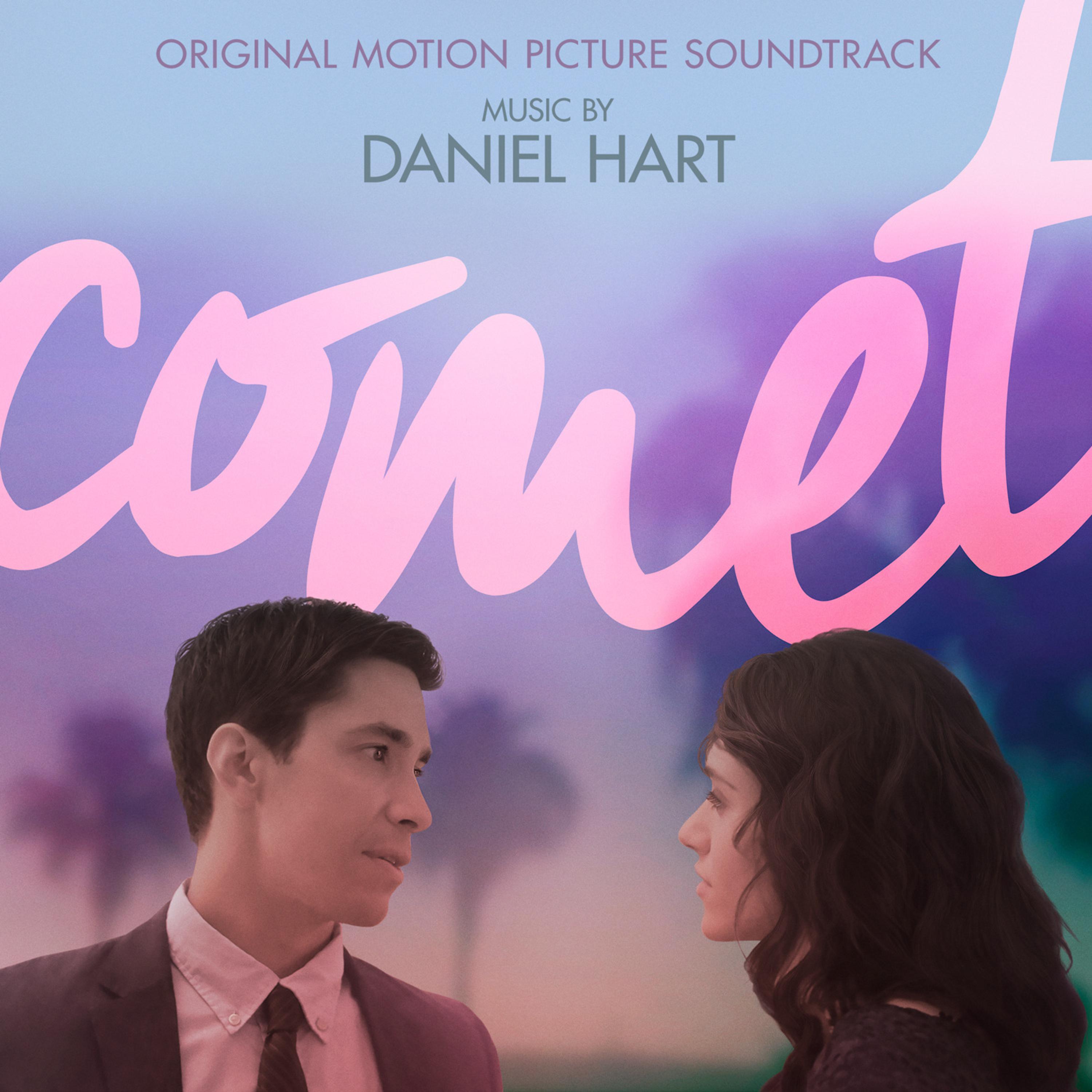 Постер альбома Comet (Original Motion Picture Soundtrack)