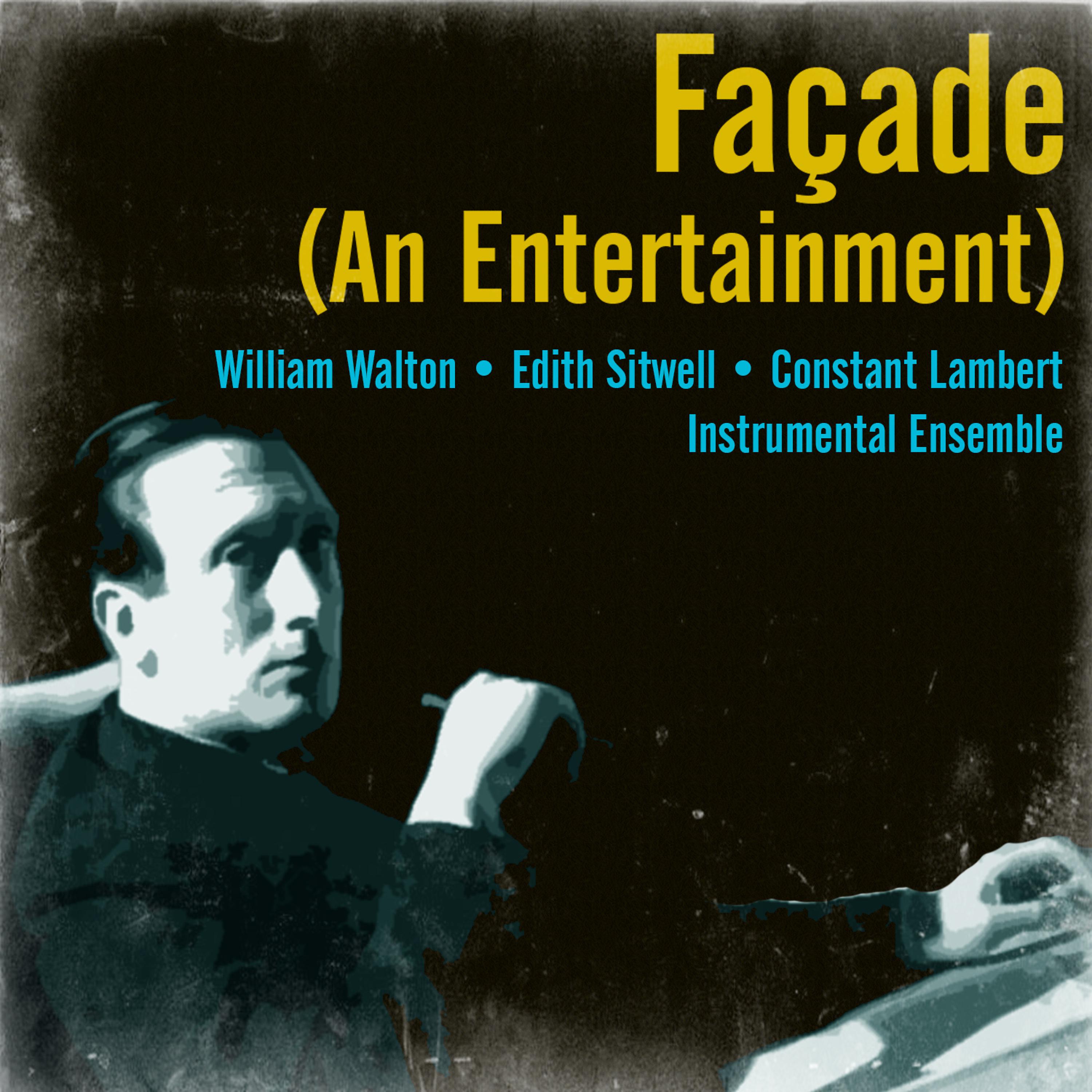 Постер альбома Façade (An Entertainment)