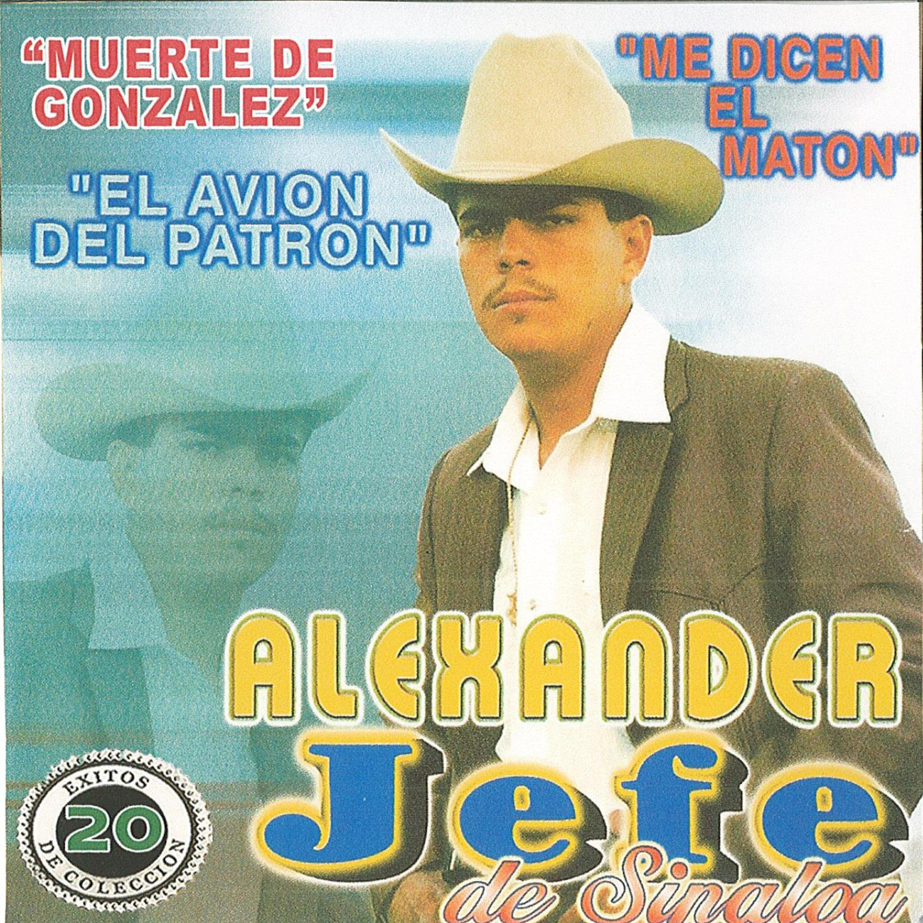 Alexander El Jefe De Sinaloa - El Avion del Patron
