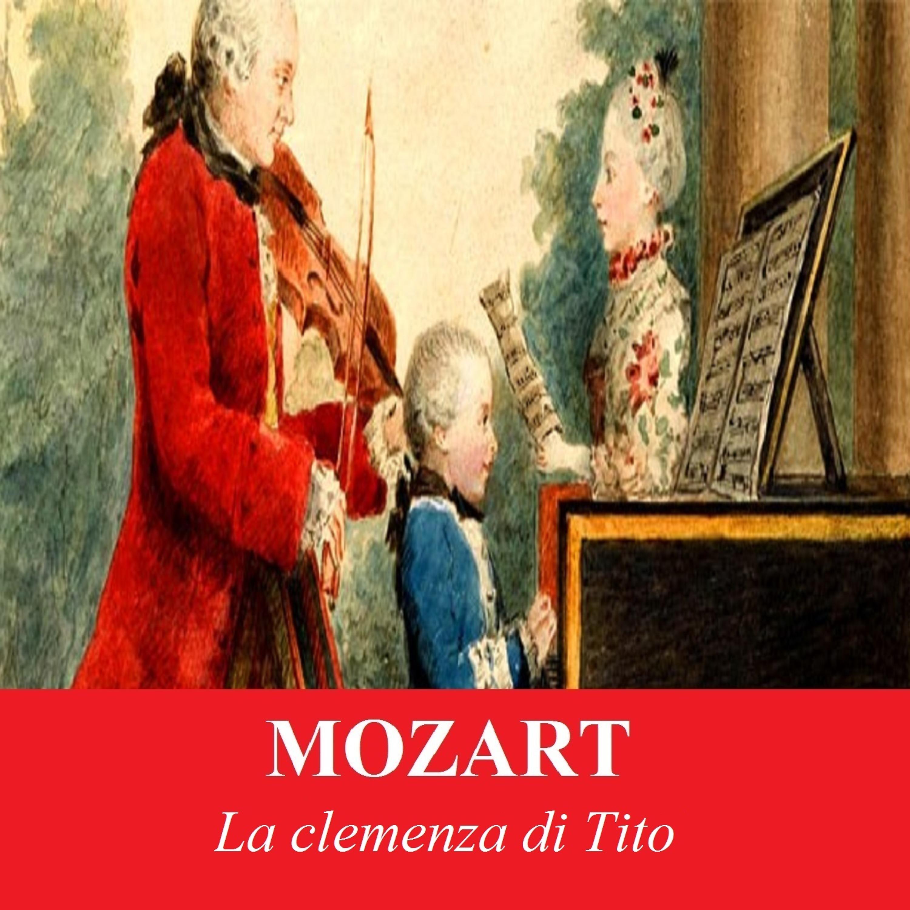 Franco Bonisolli - La clemenza di Tito, K. 621, Act I: 