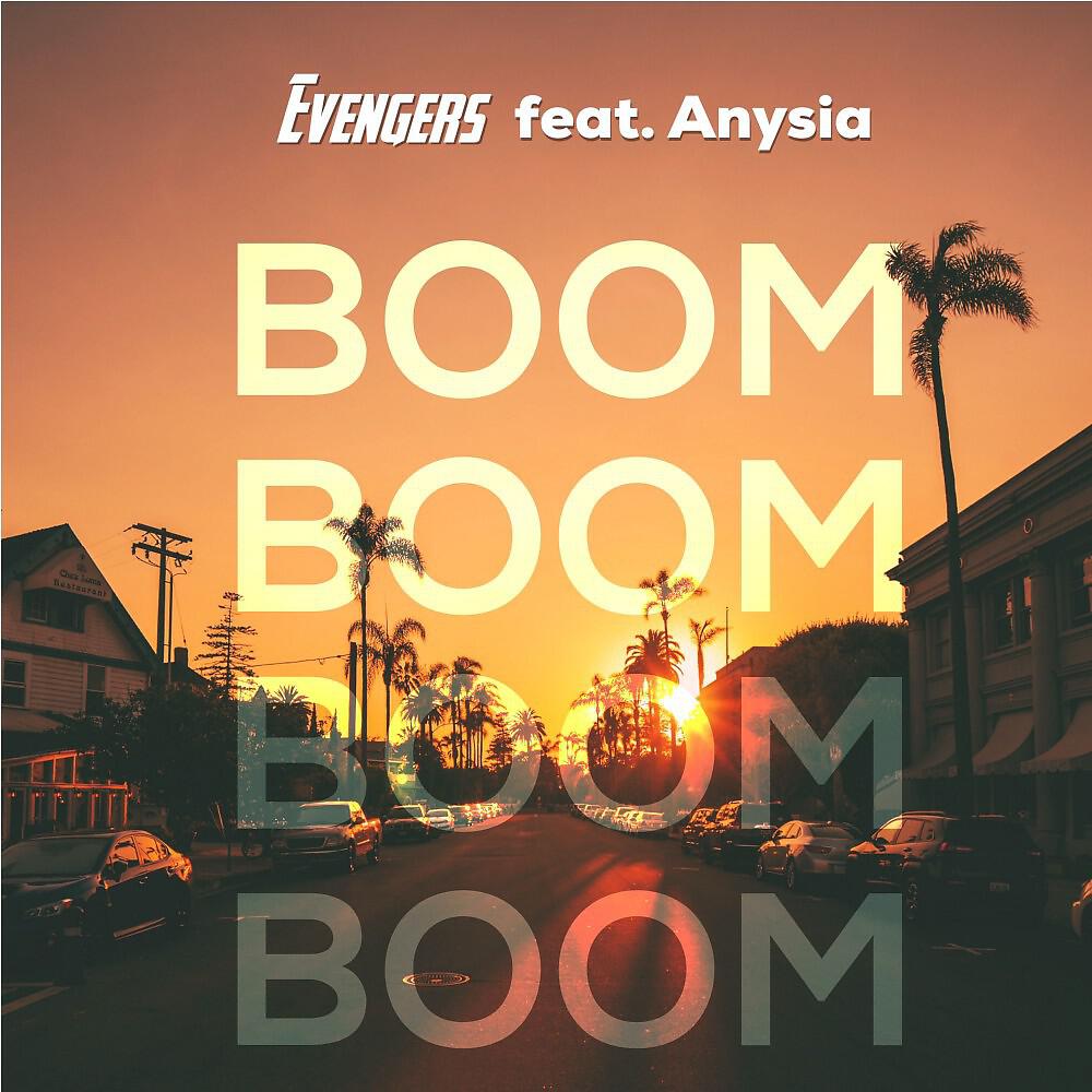 Evengers - Boom Boom Boom Boom