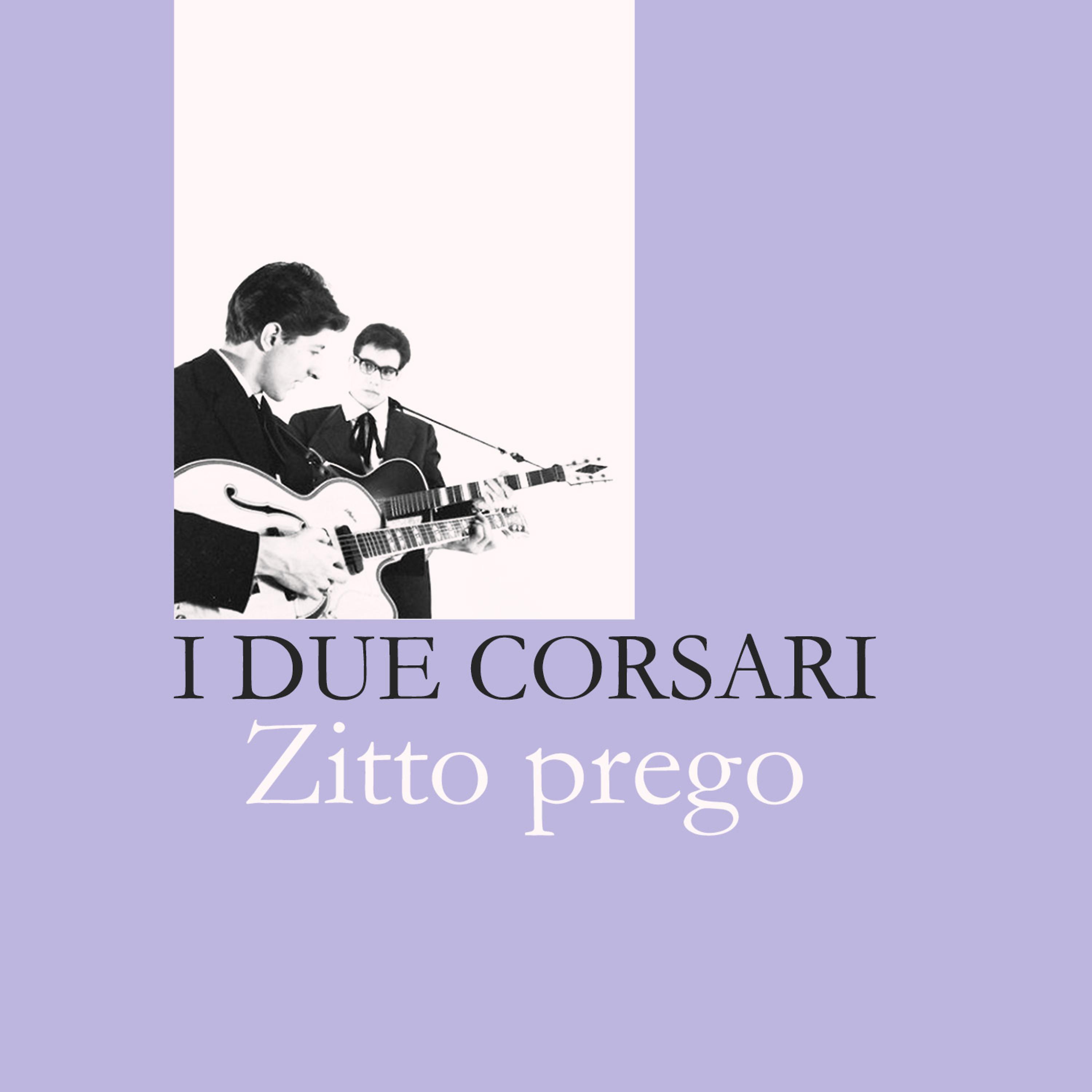 Постер альбома Zitto prego