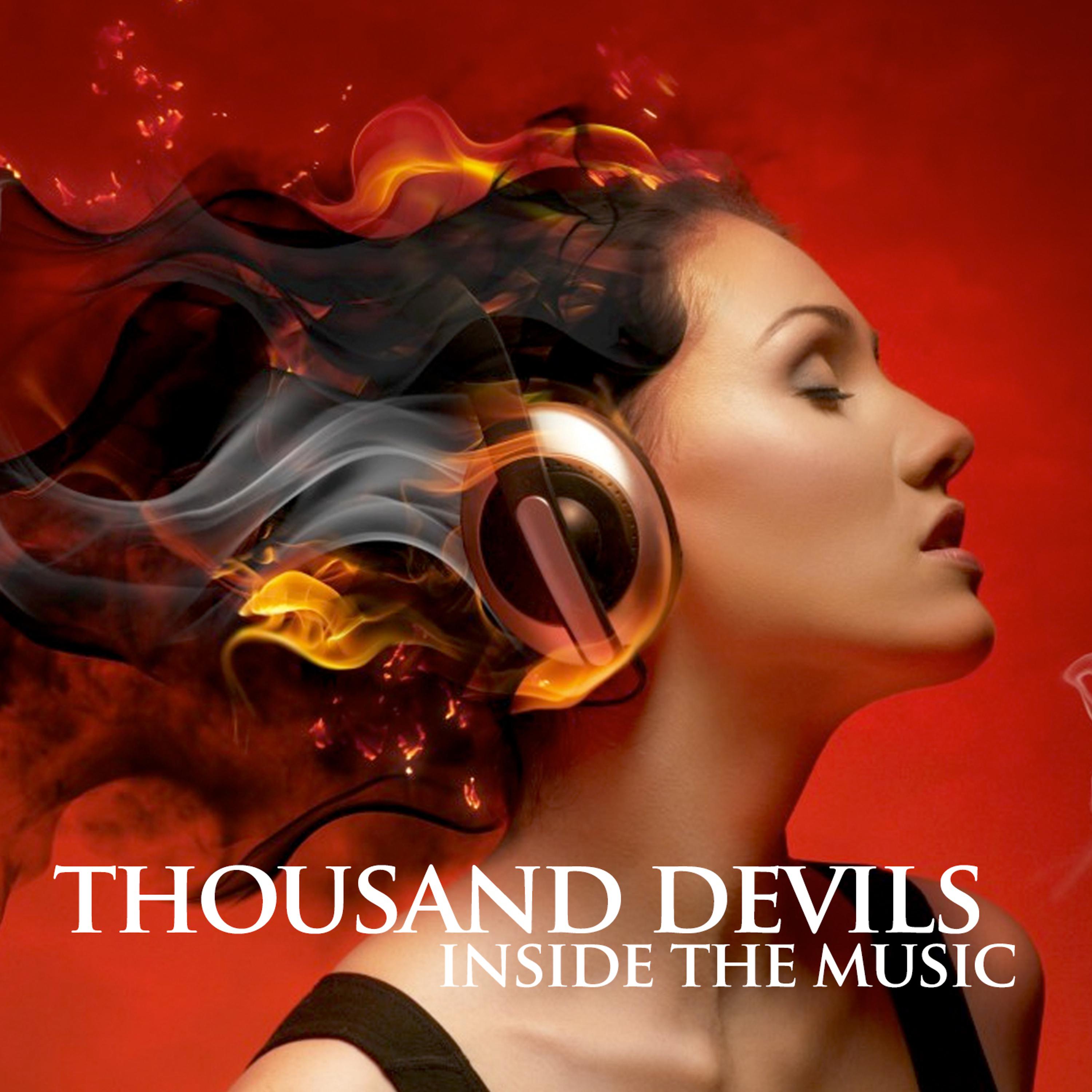 Постер альбома Thousand Devils Inside the Music
