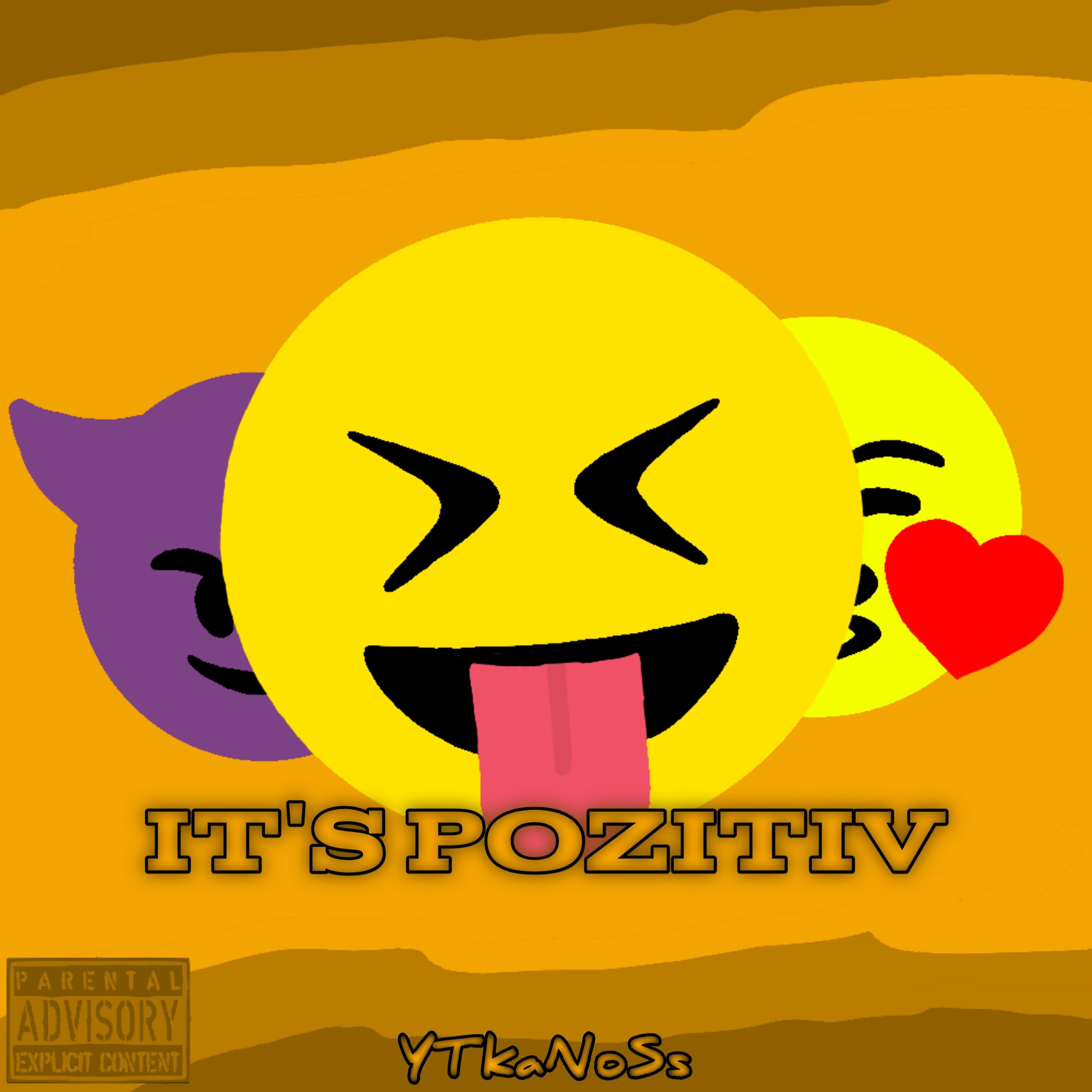 Альбом It's Pozitiv исполнителя YTkaNoSs