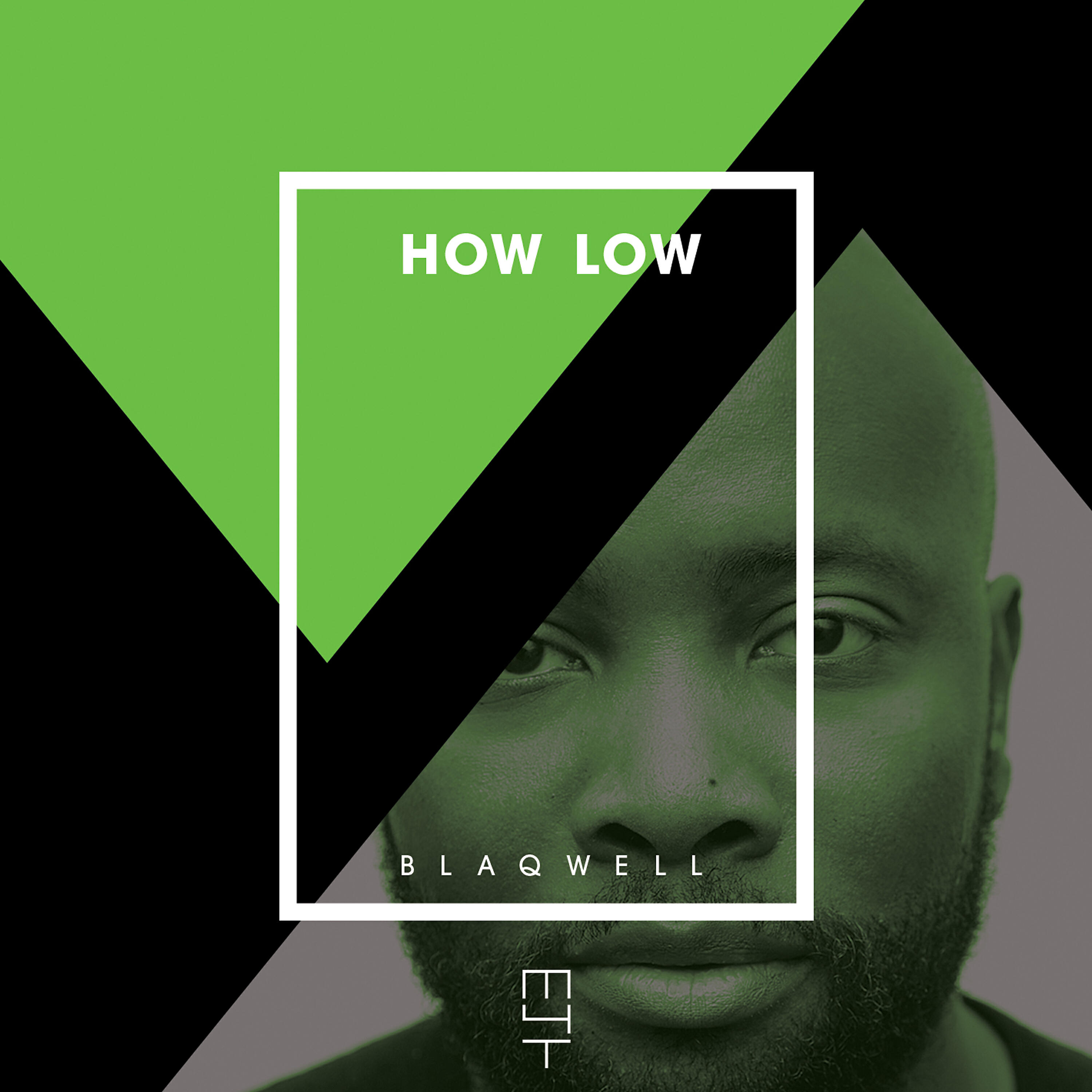 BLAQWELL - How Low (Mr. V Sole Channel Cafe Mix)