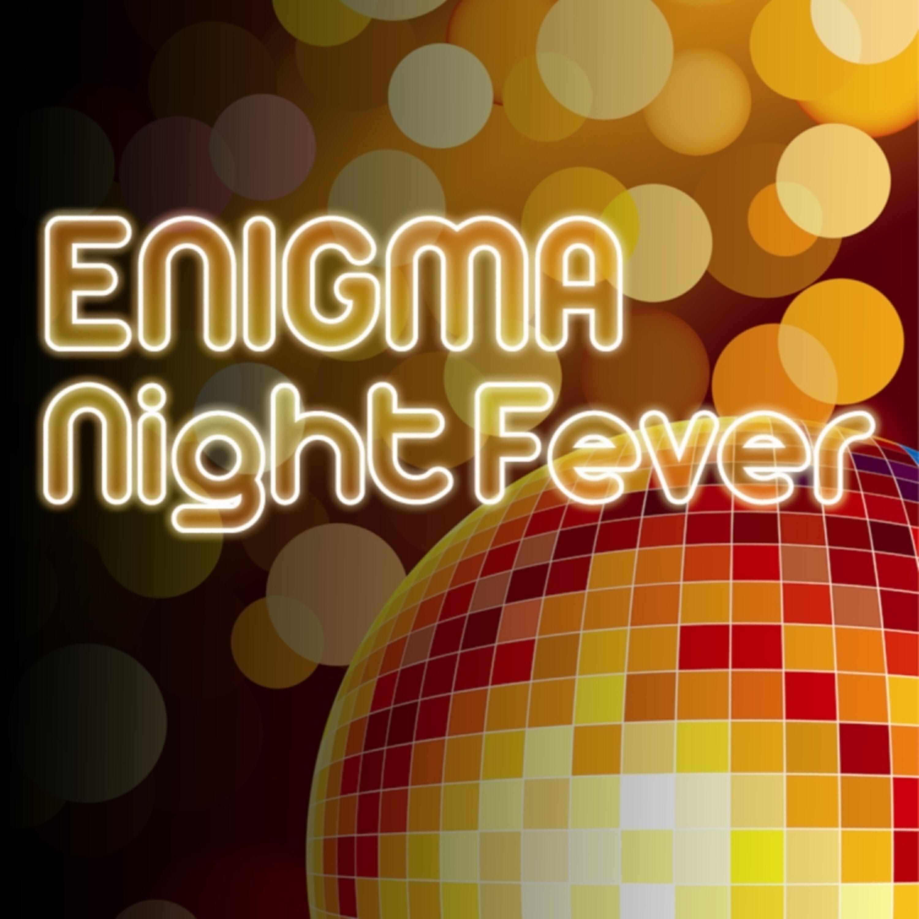 Night fever