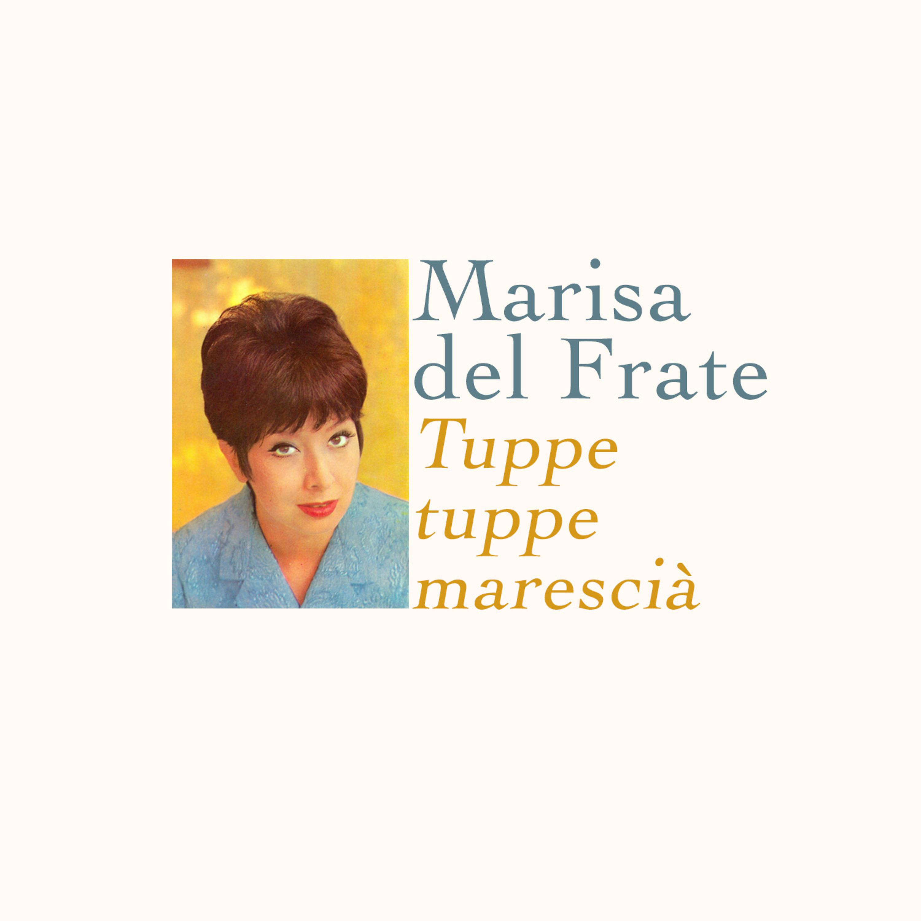 Постер альбома Tuppe tuppe marescià
