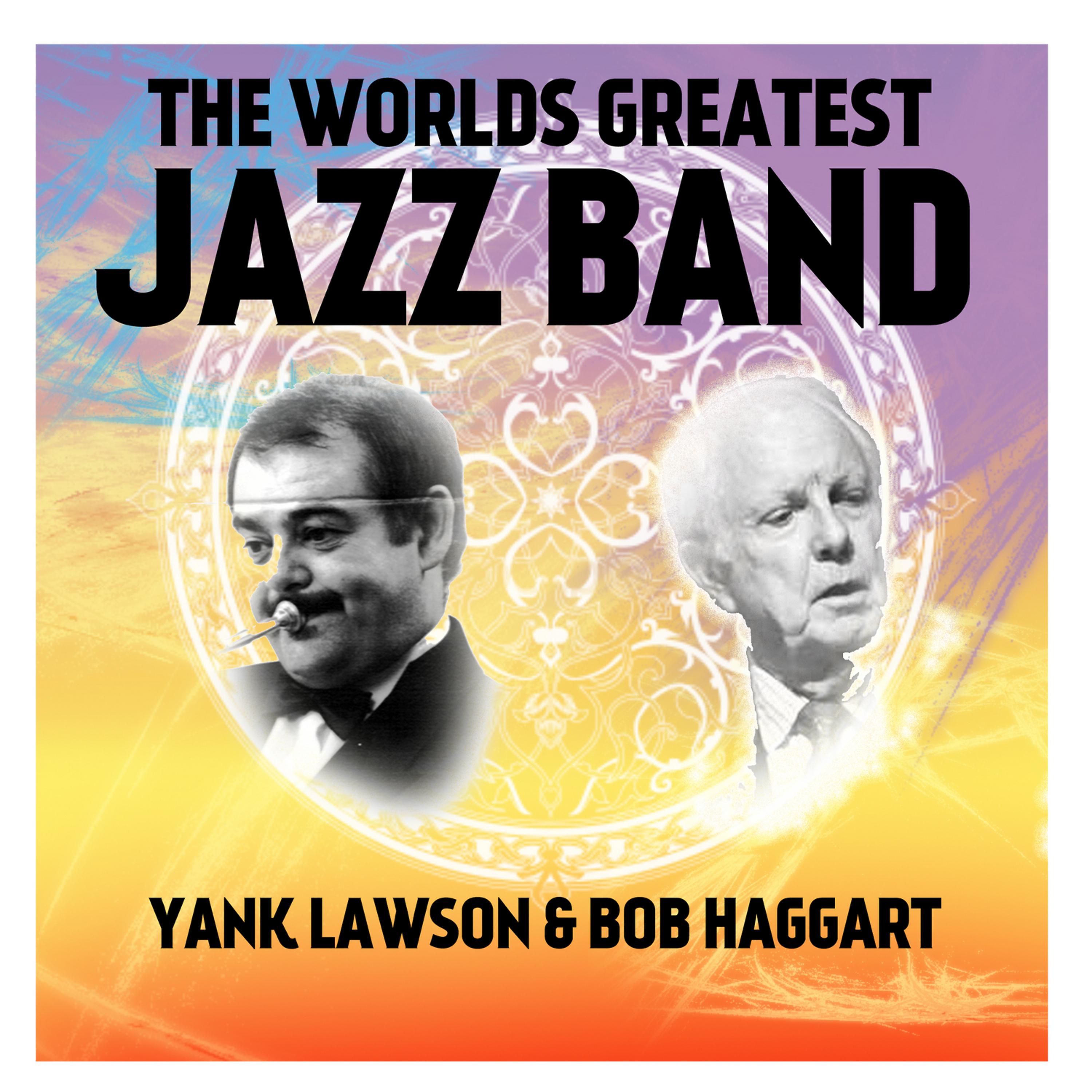 Постер альбома The World's Greatest Jazz Band