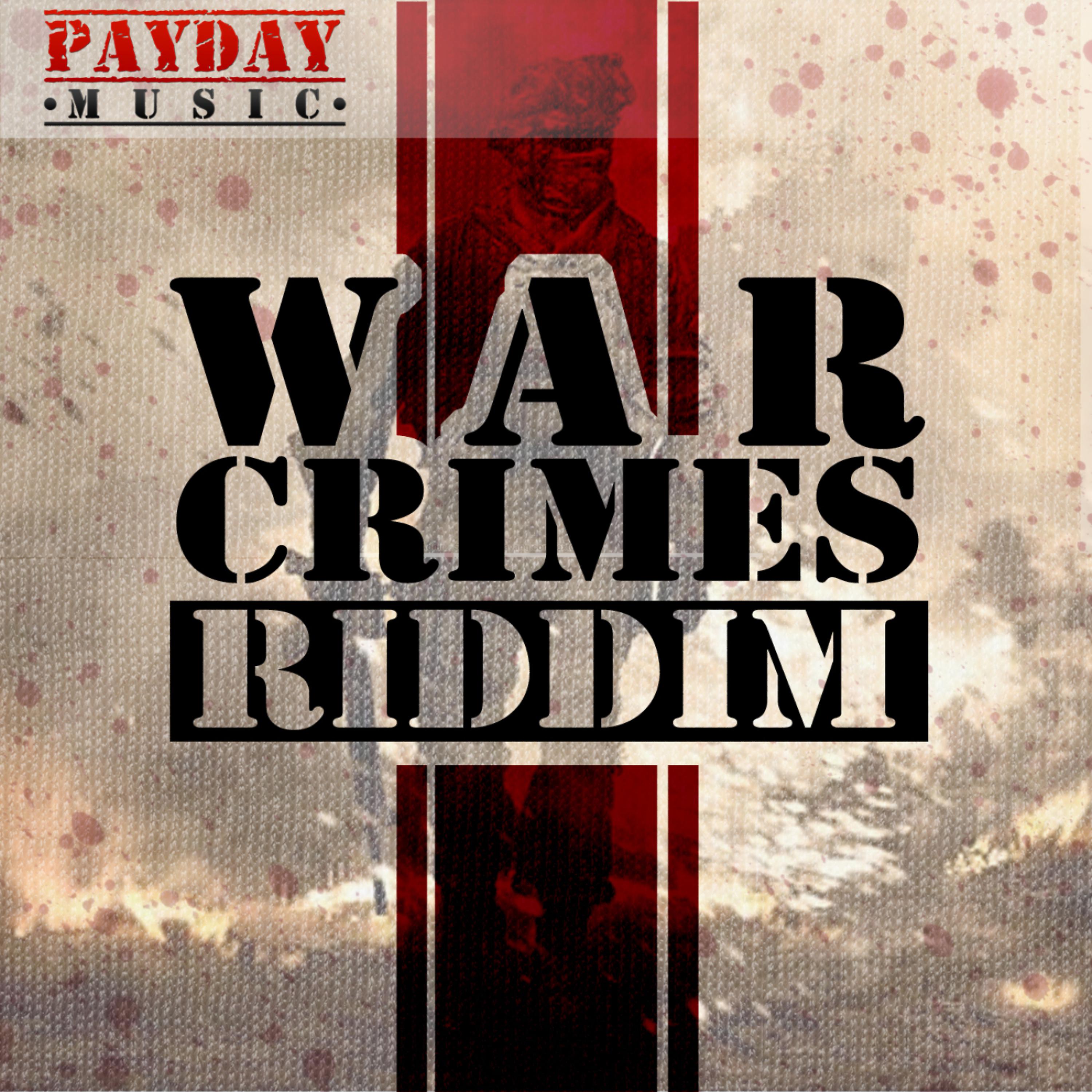 Постер альбома War Crimes Riddim