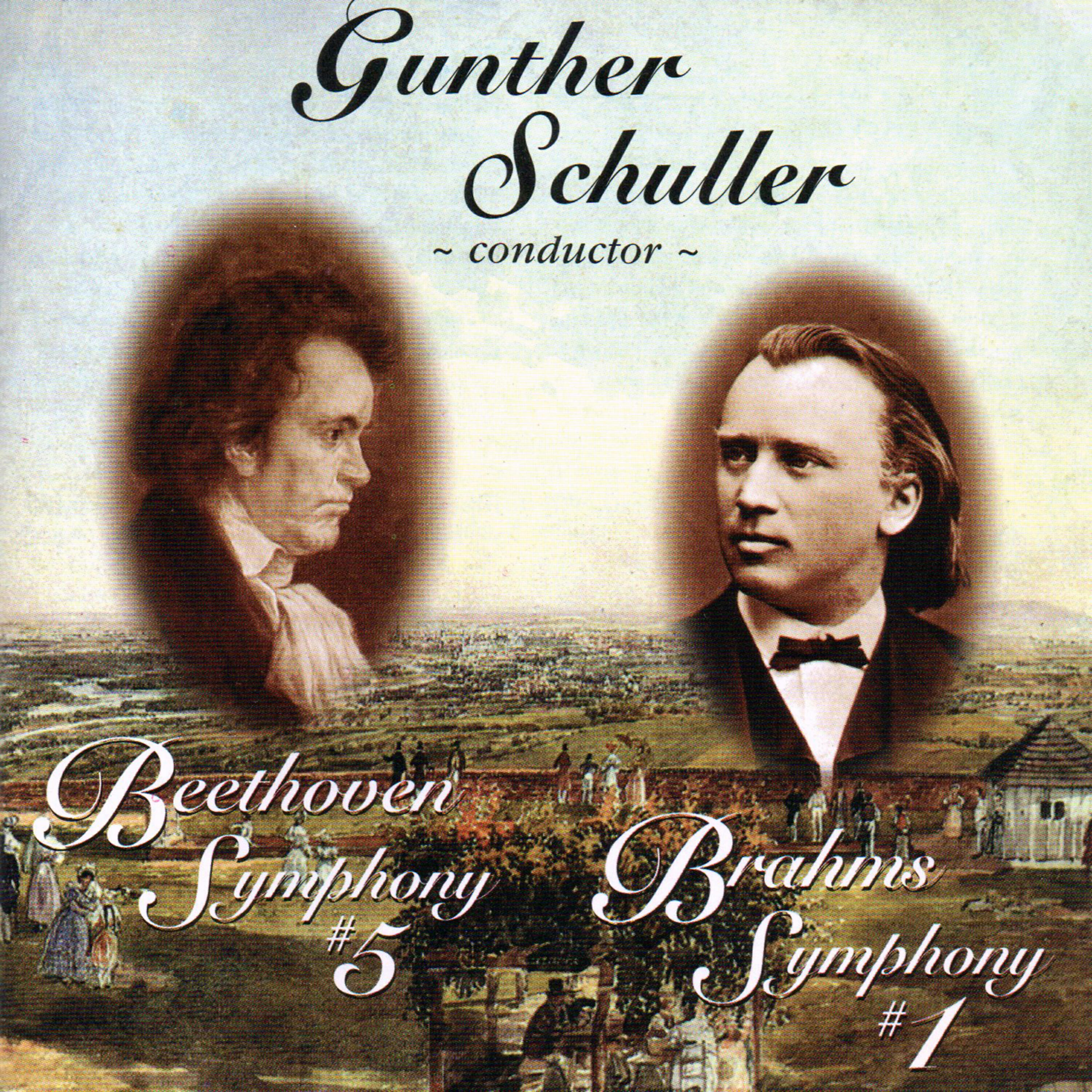Gunther Schuller - Symphony No. 1 in C Minor, Op. 68: I. Un poco sostenuto - Allegro