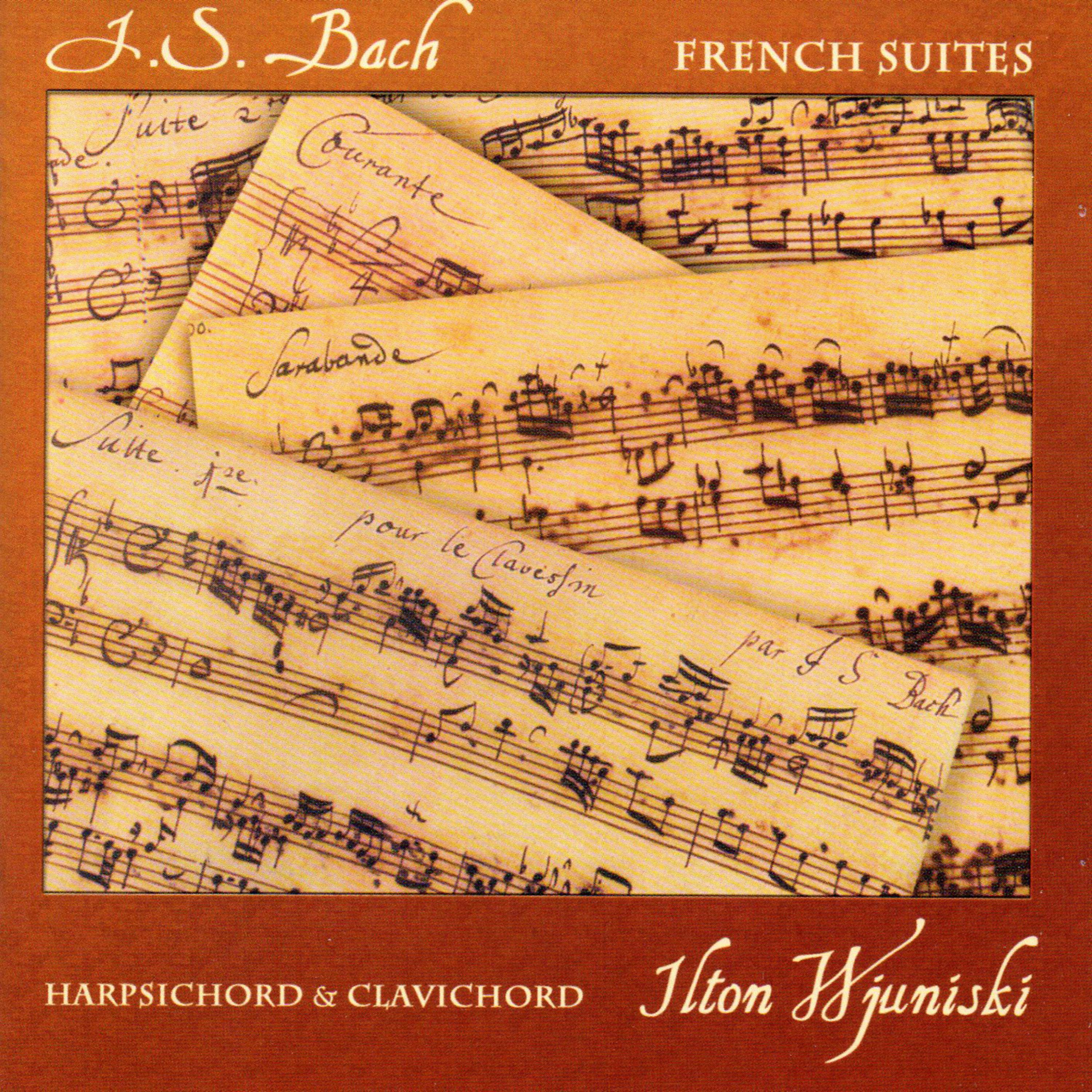 Постер альбома J. S. Bach: French Suites for Harpsichord & Clavichord