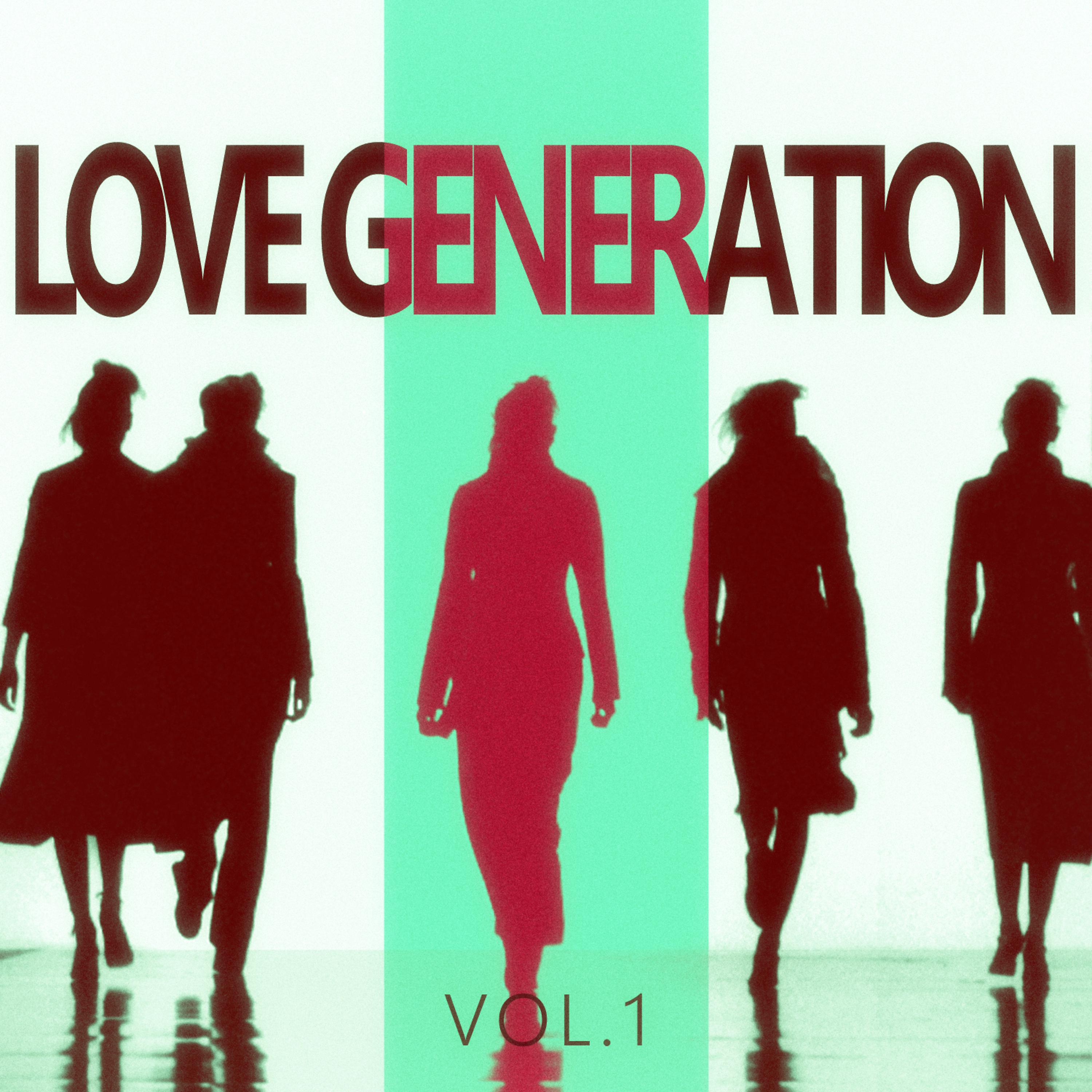 Постер альбома Love Generation - Vol.1