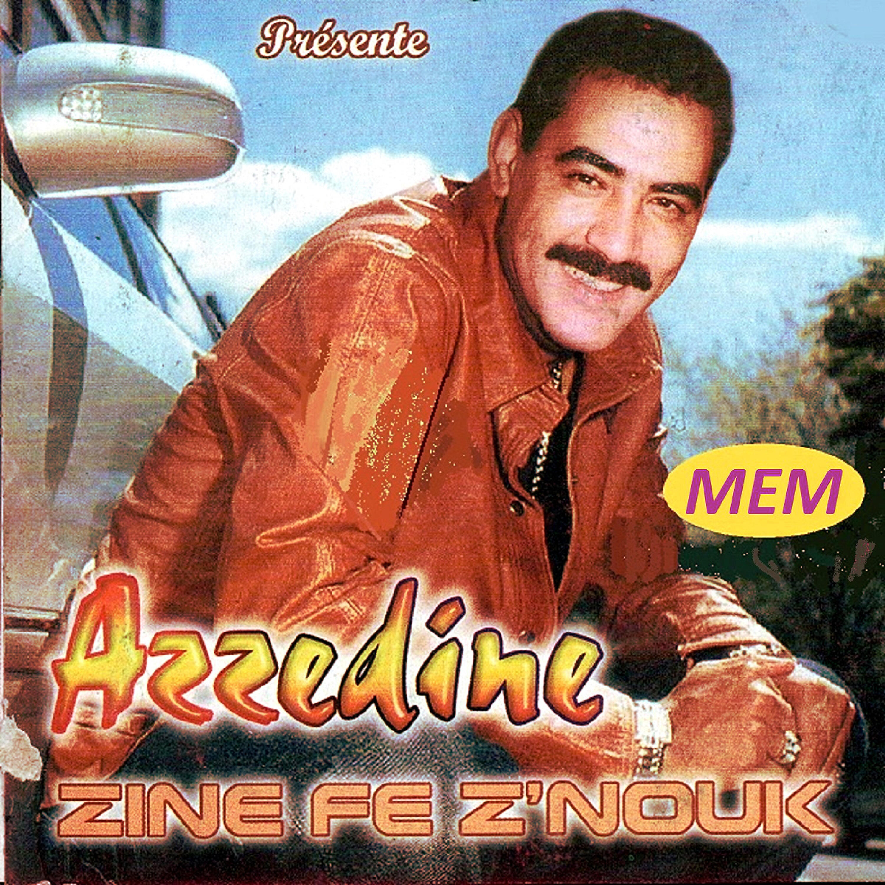 Cheb Azzedine - Goutlek khtini