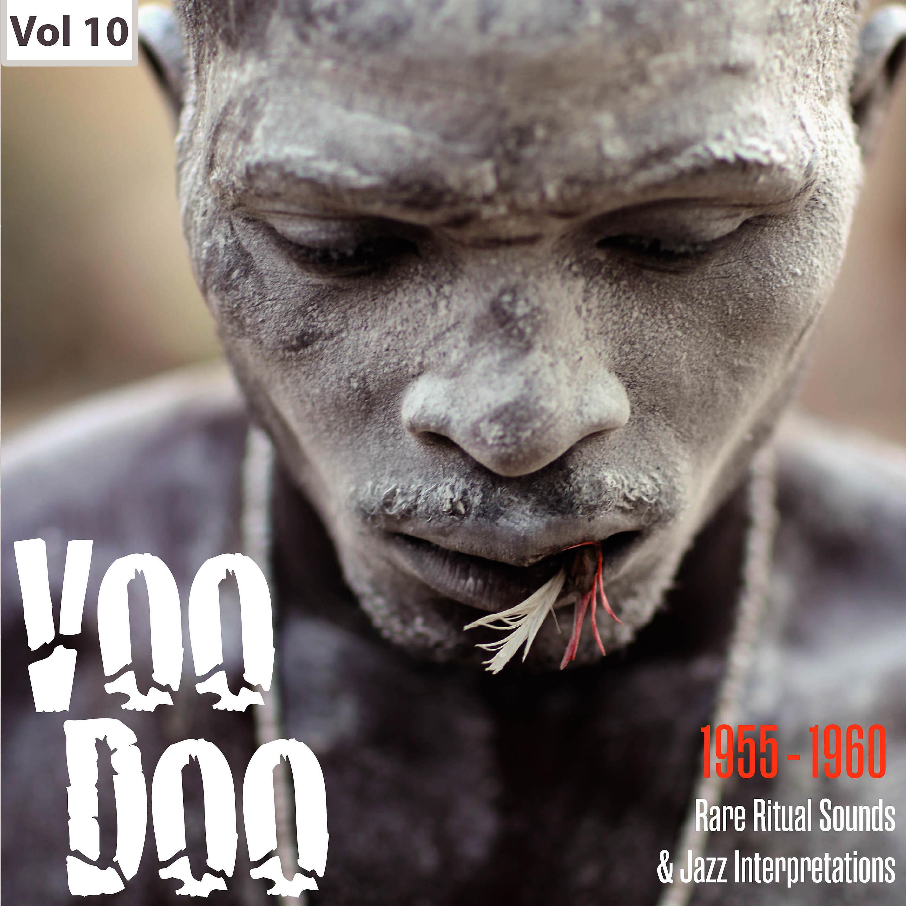 Постер альбома Voodoo - Rare Ritual Sounds & Jazz Interpretations, Vol. 10