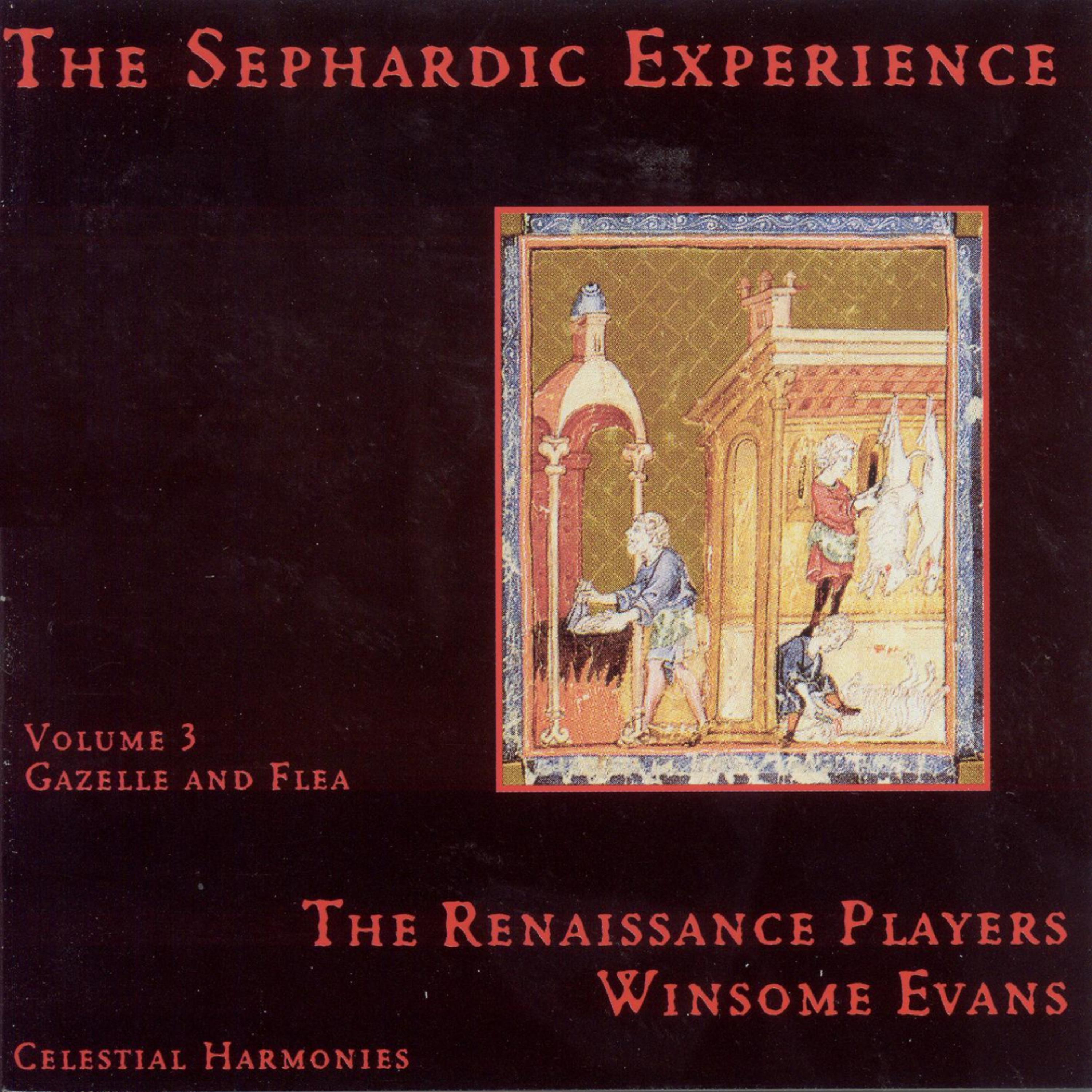 Постер альбома The Sephardic Experience, Vol. 3: Gazelle and Flea