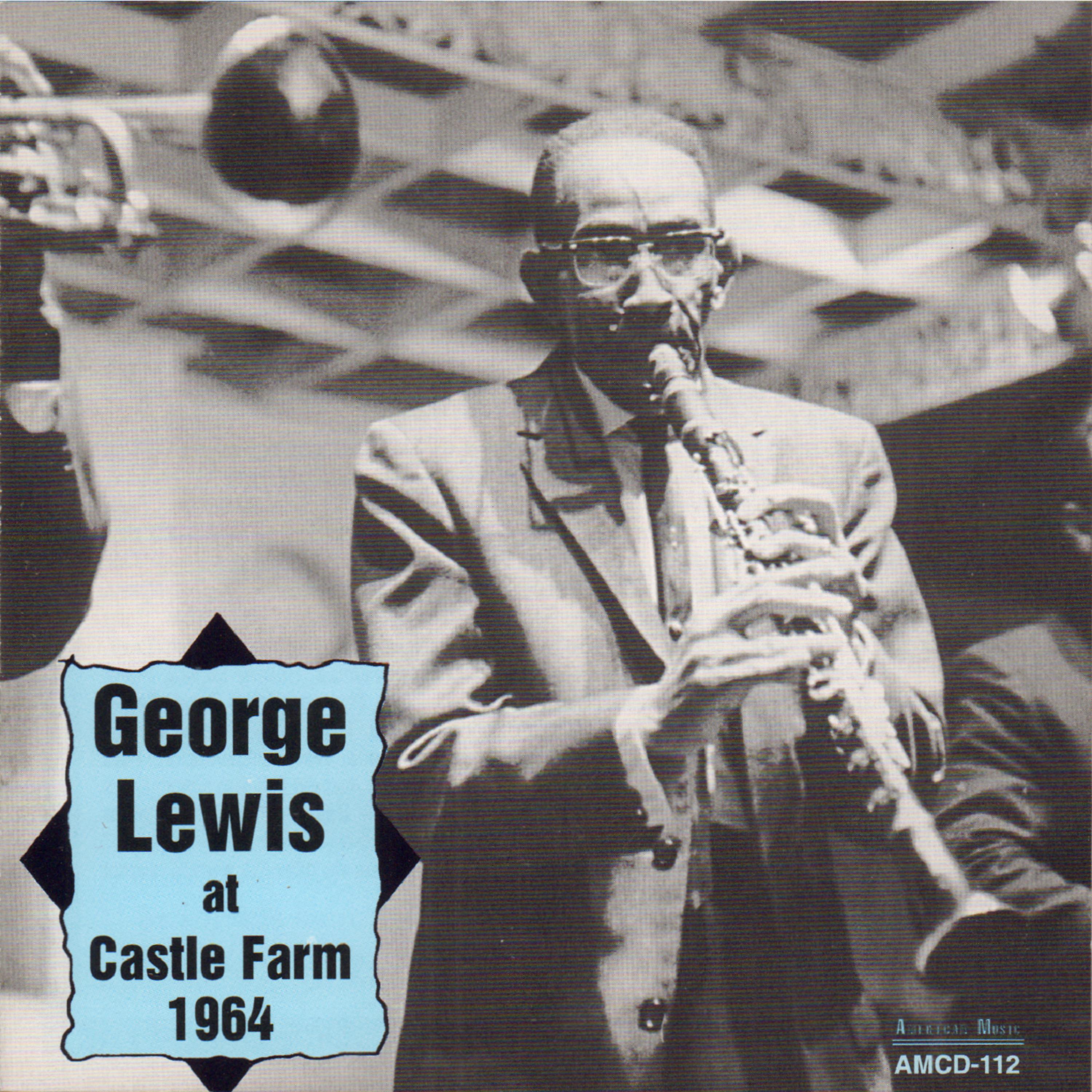 Постер альбома George Lewis at Castle Farm 1964