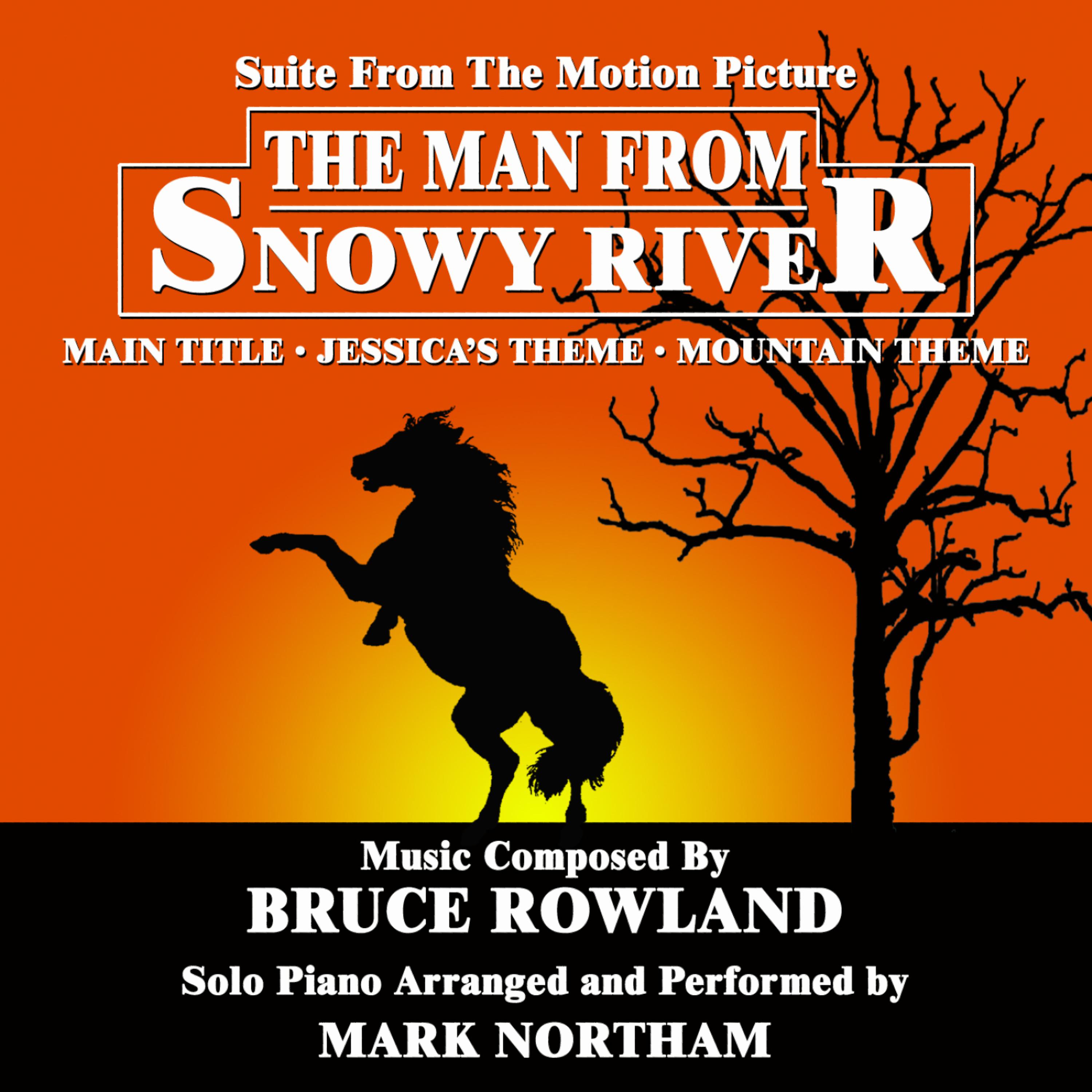 Постер альбома The Man from Snowy River (Suite from the Motion Picture)