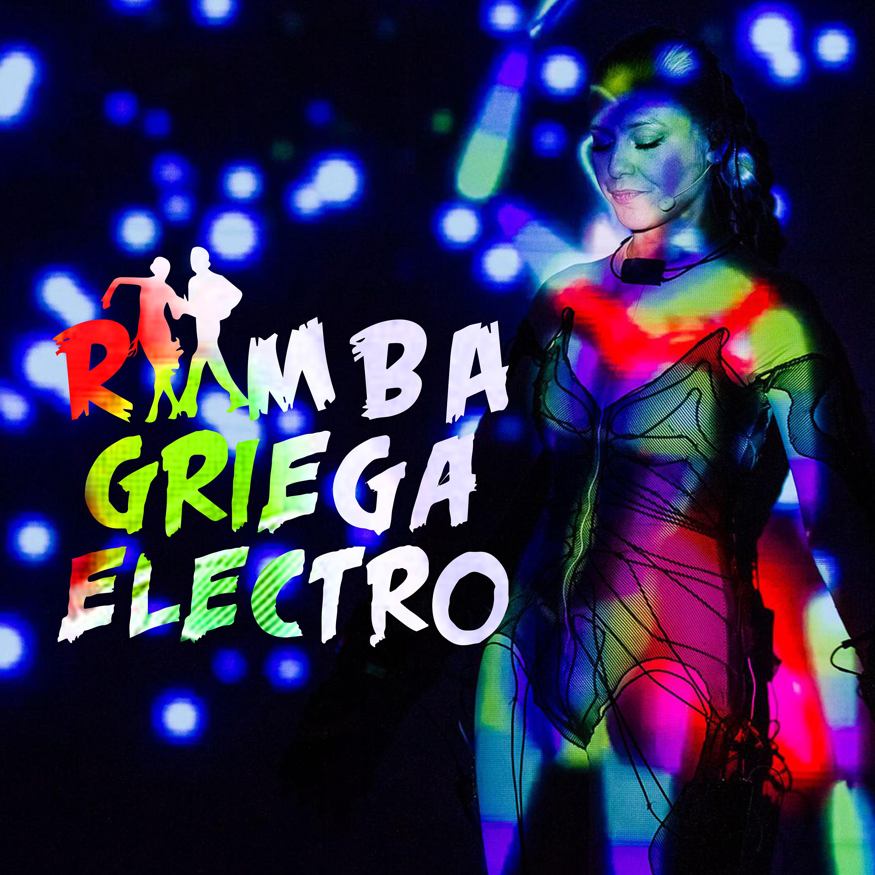 Постер альбома Rumba Griega Electro
