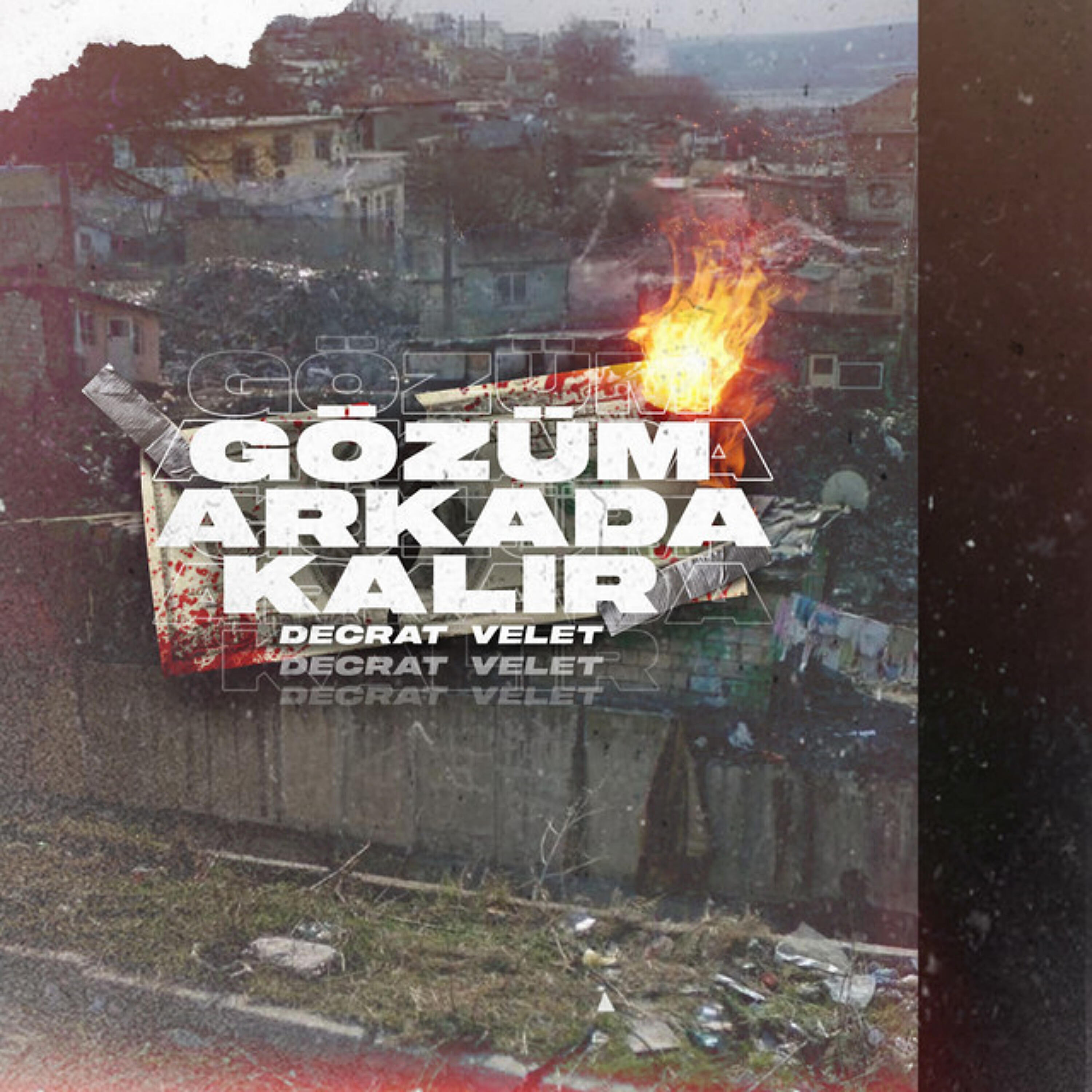 Decrat - Gözüm Arkada Kalır