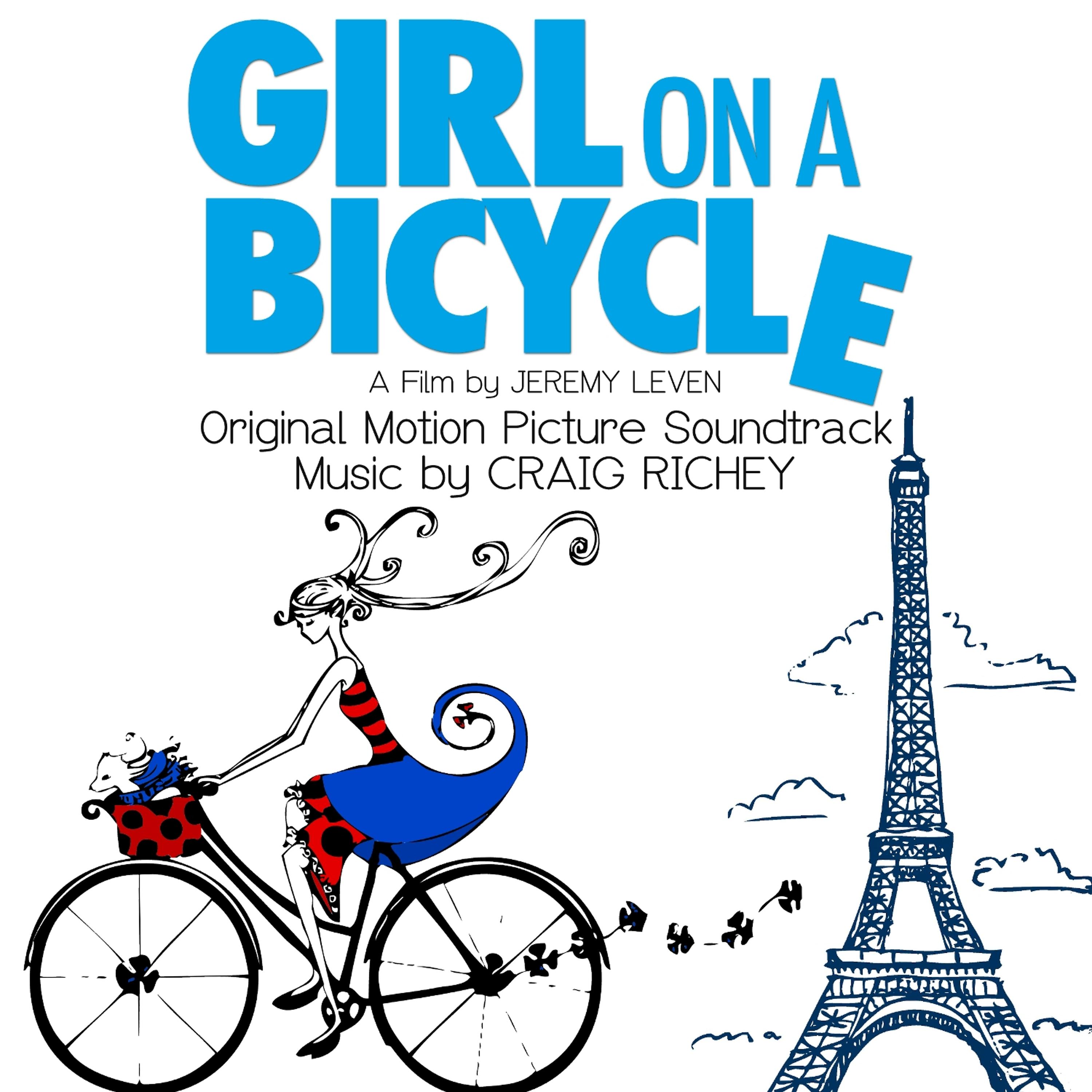 Постер альбома Girl on a Bicycle (Original Motion Picture Soundtrack)