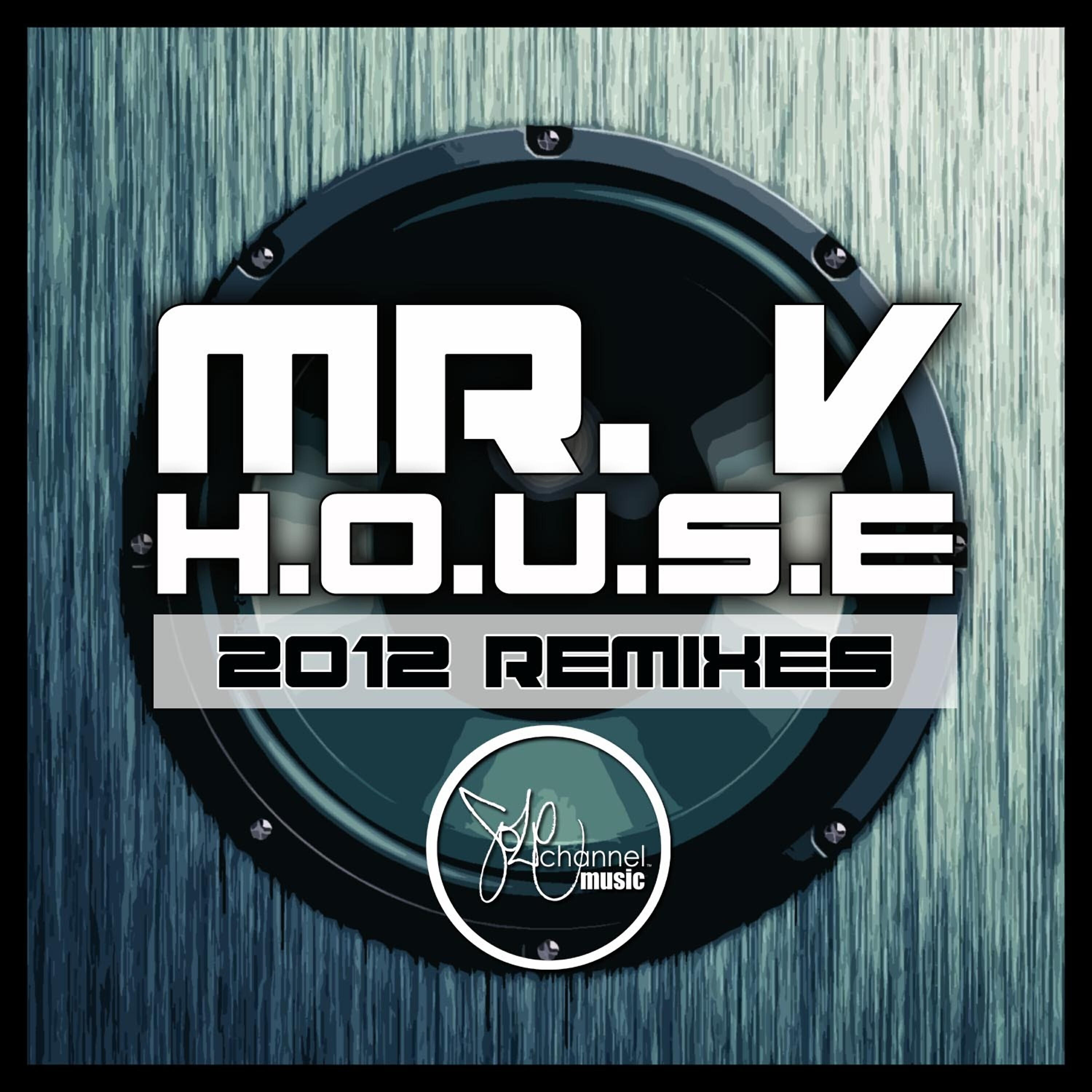 Mr. V - H.O.U.S.E (Deejay Echo Deep Remix)