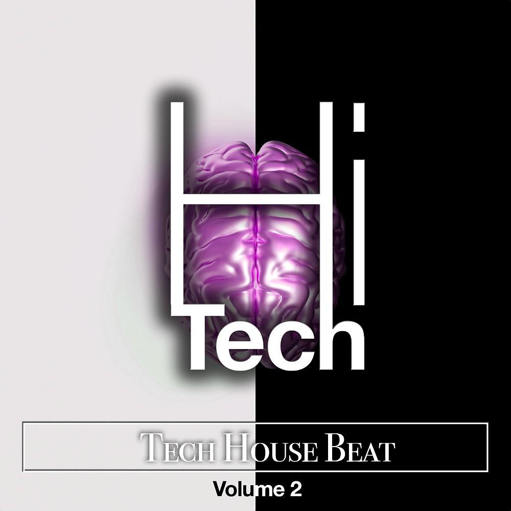 Постер альбома Hi Tech, Vol. 2 (Tech-House Beat)