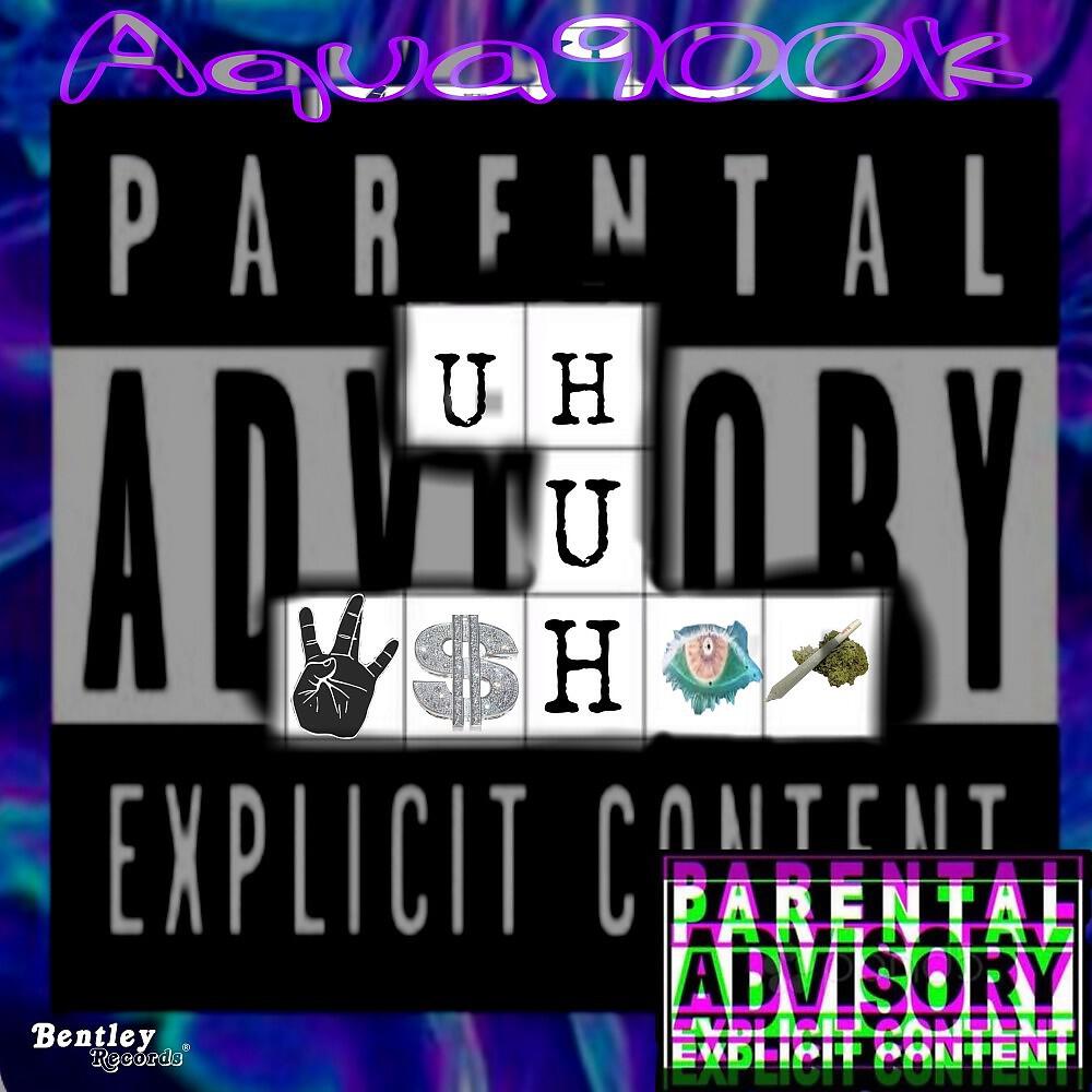 Aqua900K - Uh Huh