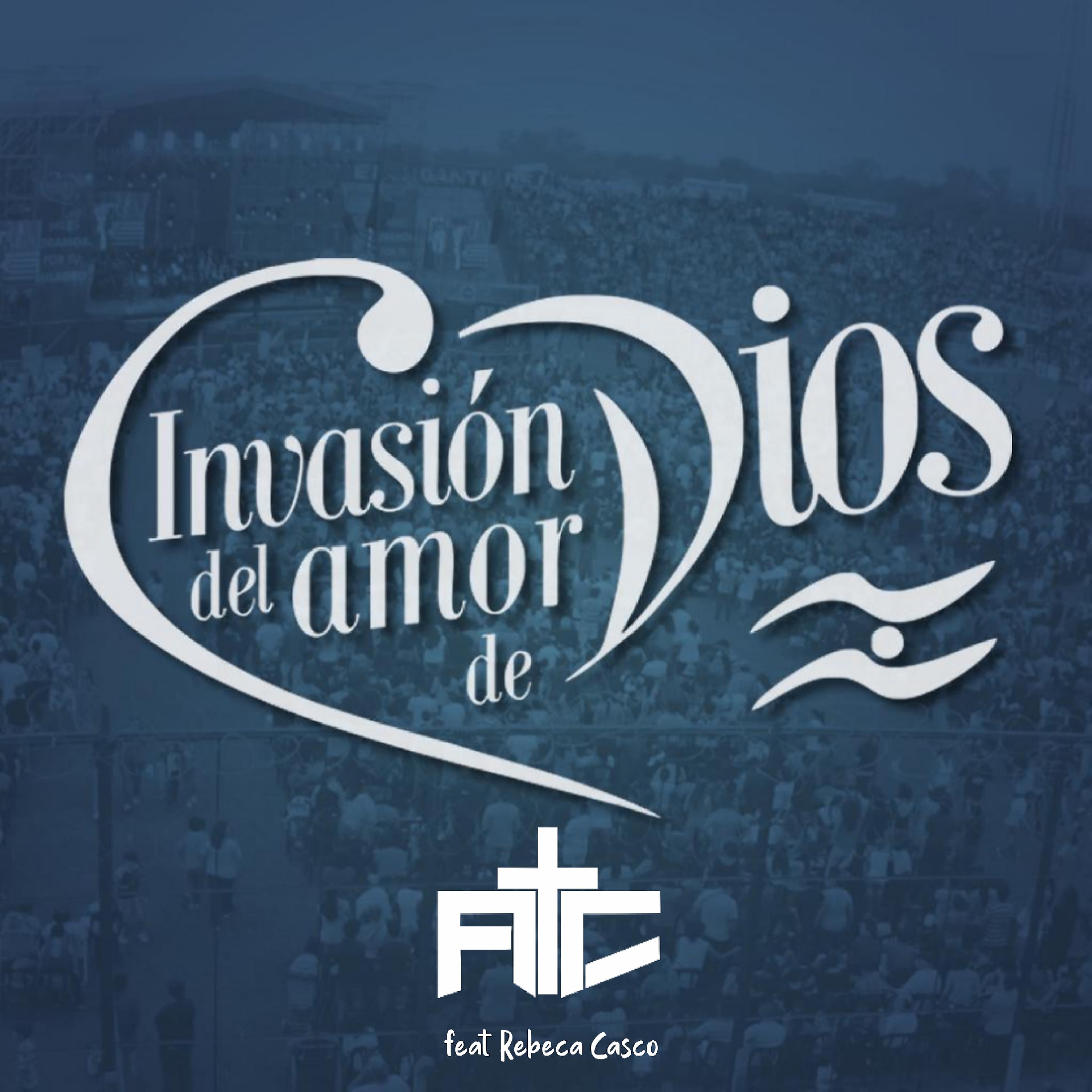 Постер альбома Invasión del Amor de Dios