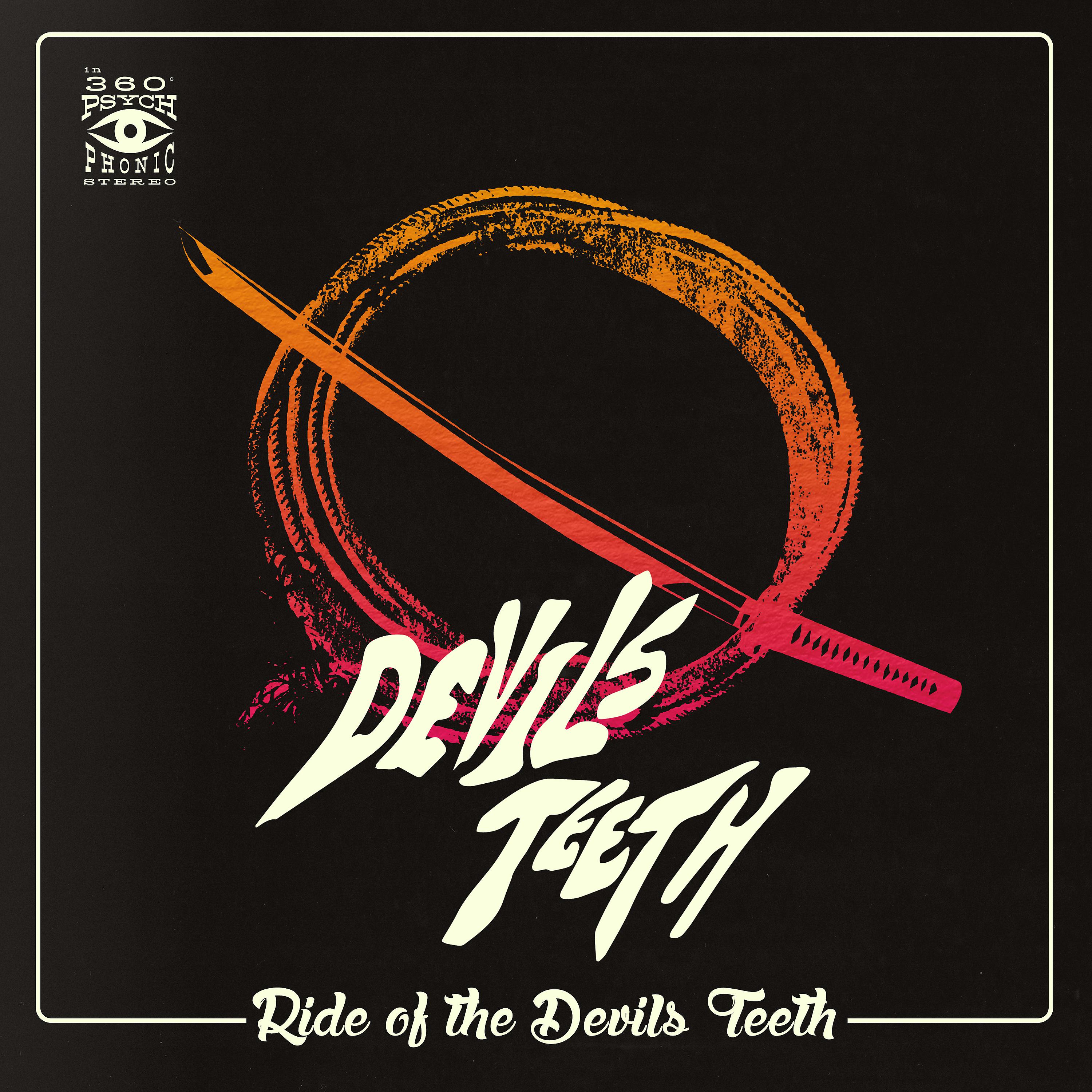 Постер альбома Ride of the Devils Teeth