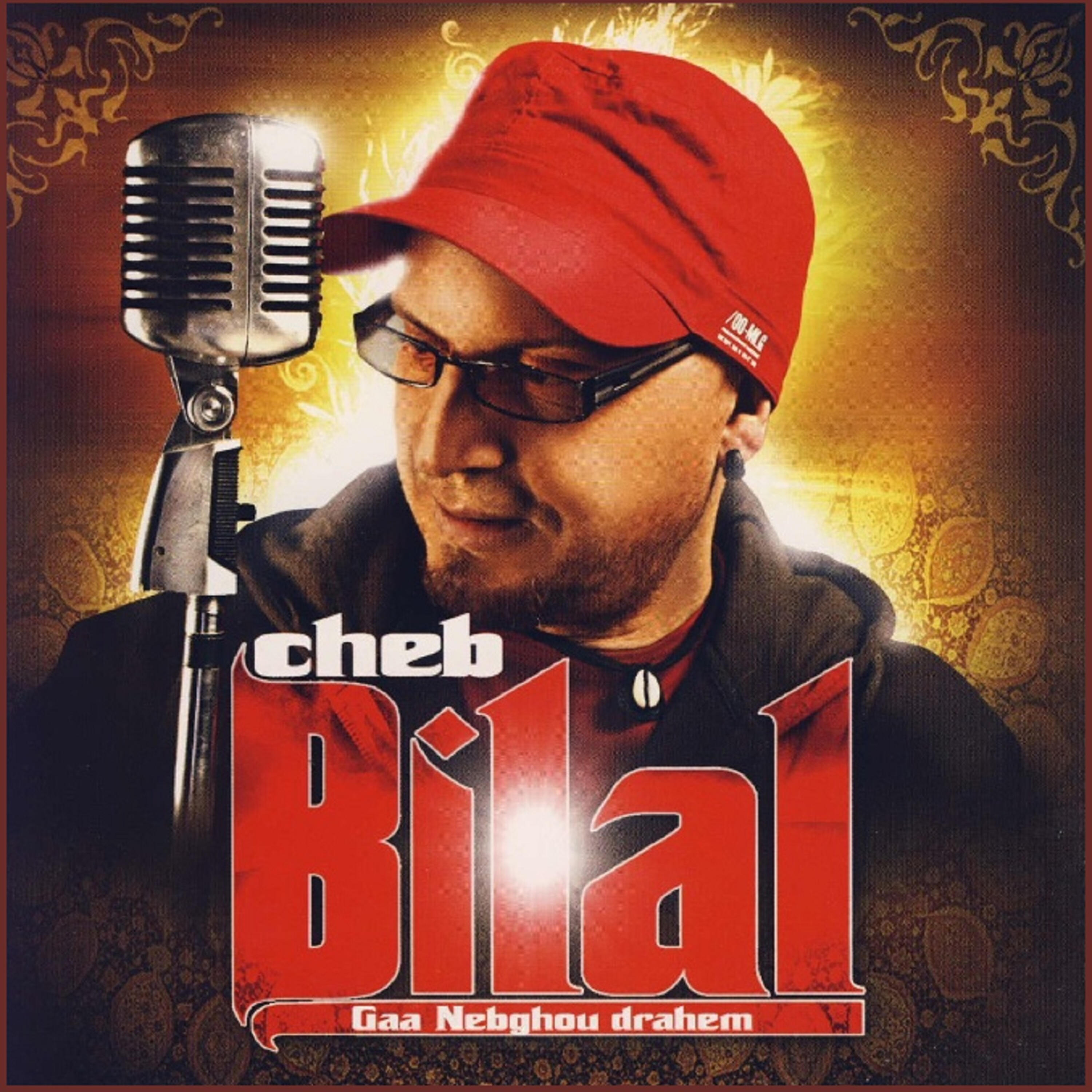 Cheb Bilal - Hichicha talba aicha