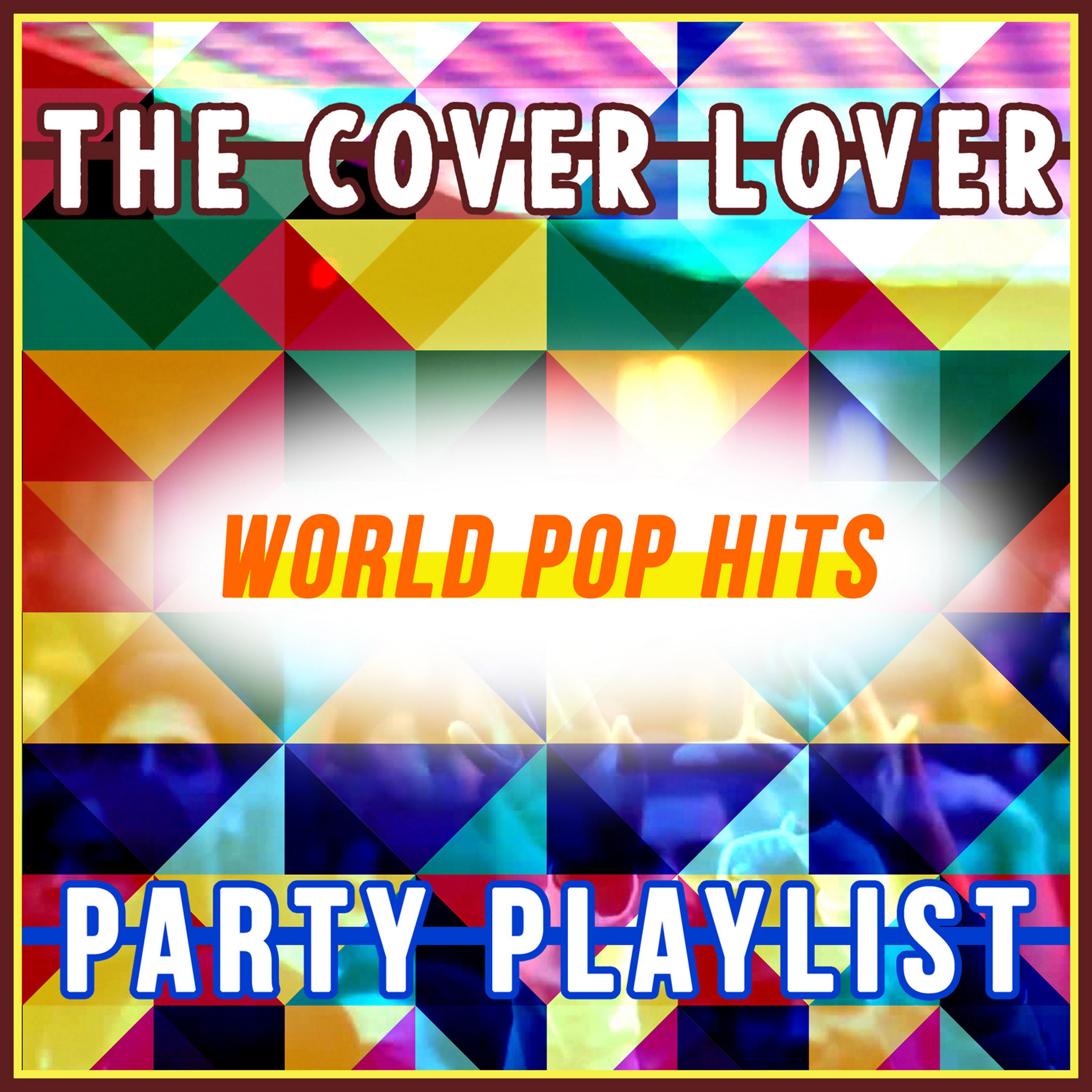Постер альбома World Pop Hits - Party Playlist