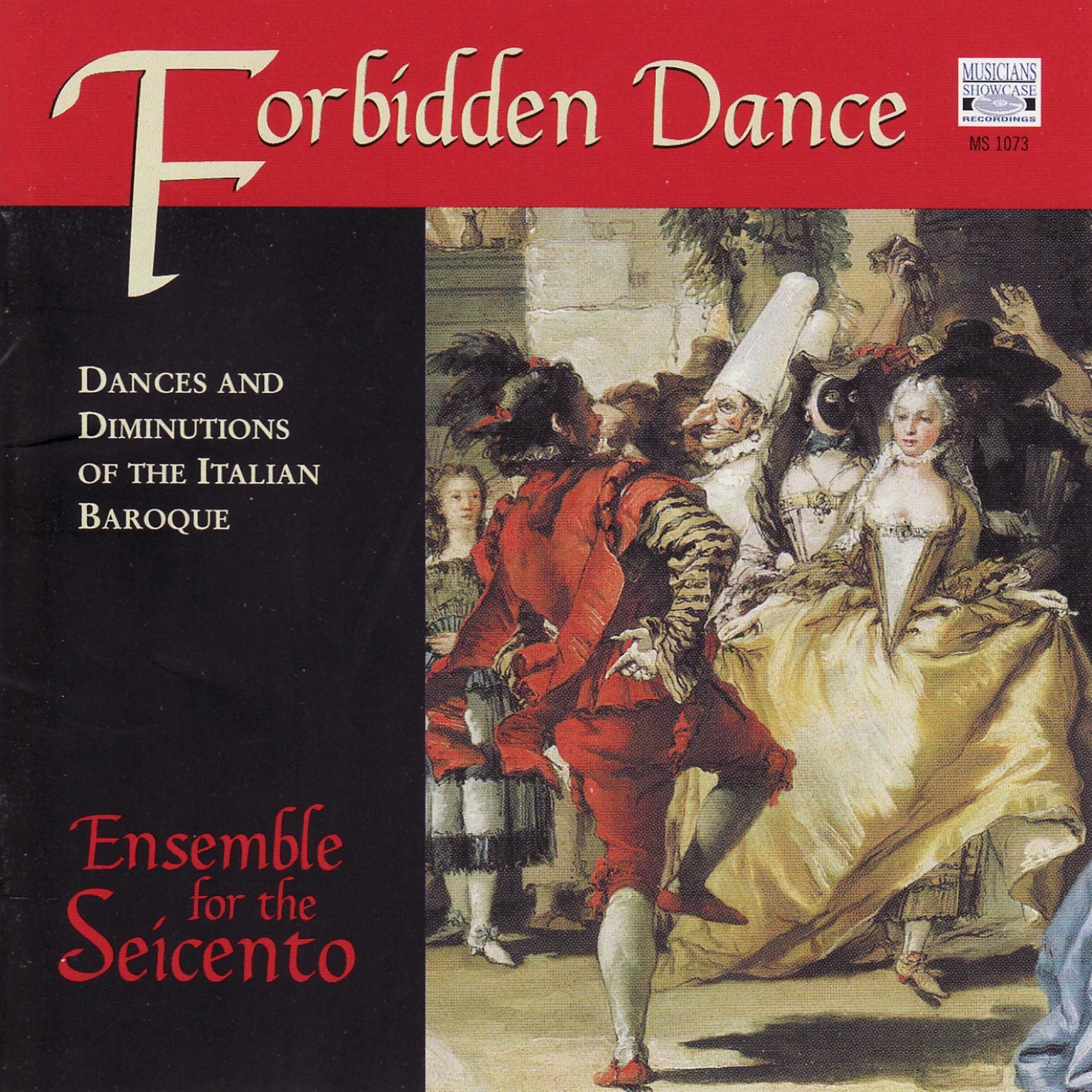 Постер альбома Forbidden Dance - Dances and Diminutions of the Italian Baroque