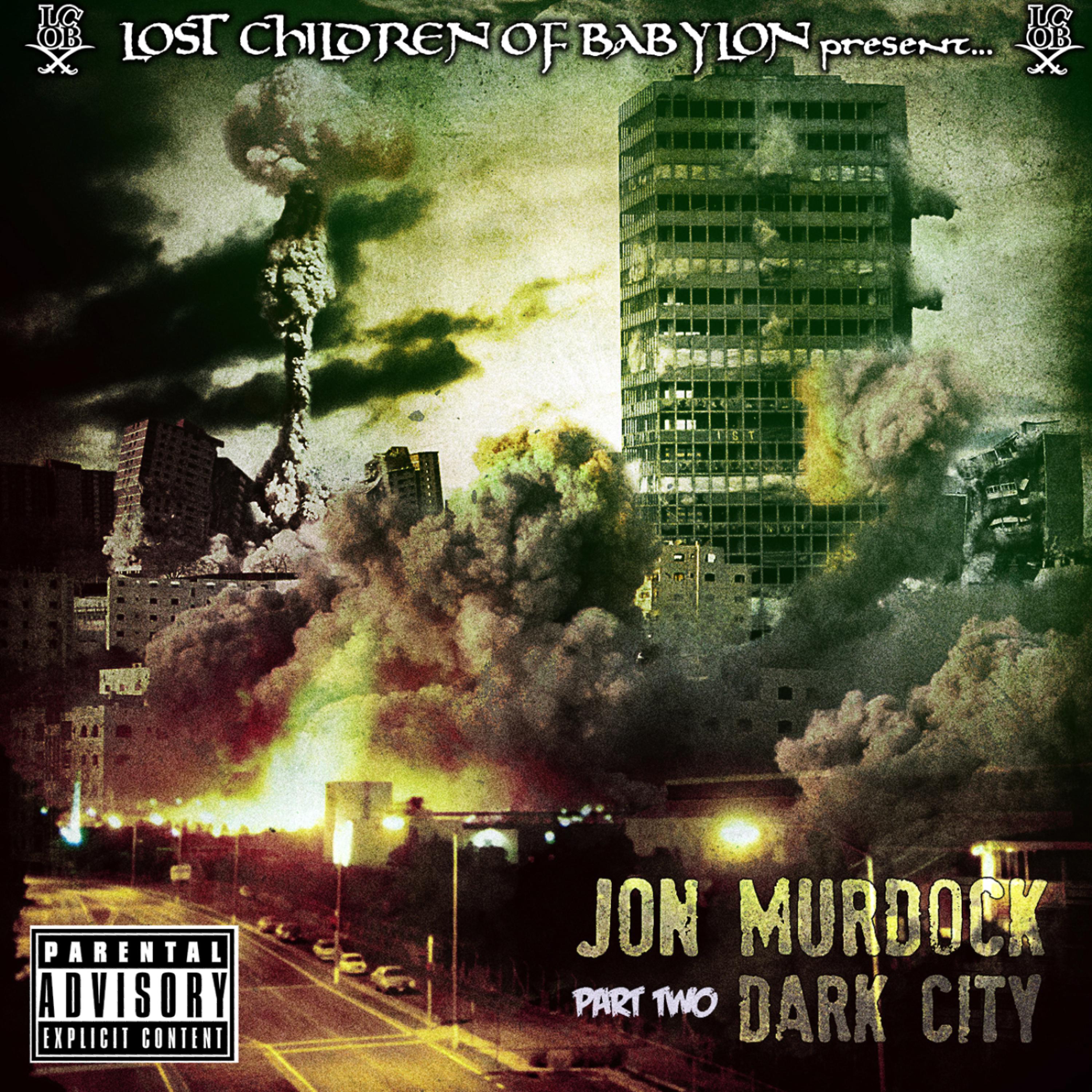 Постер альбома The Lost Children of Babylon Present: Dark City, Part 2
