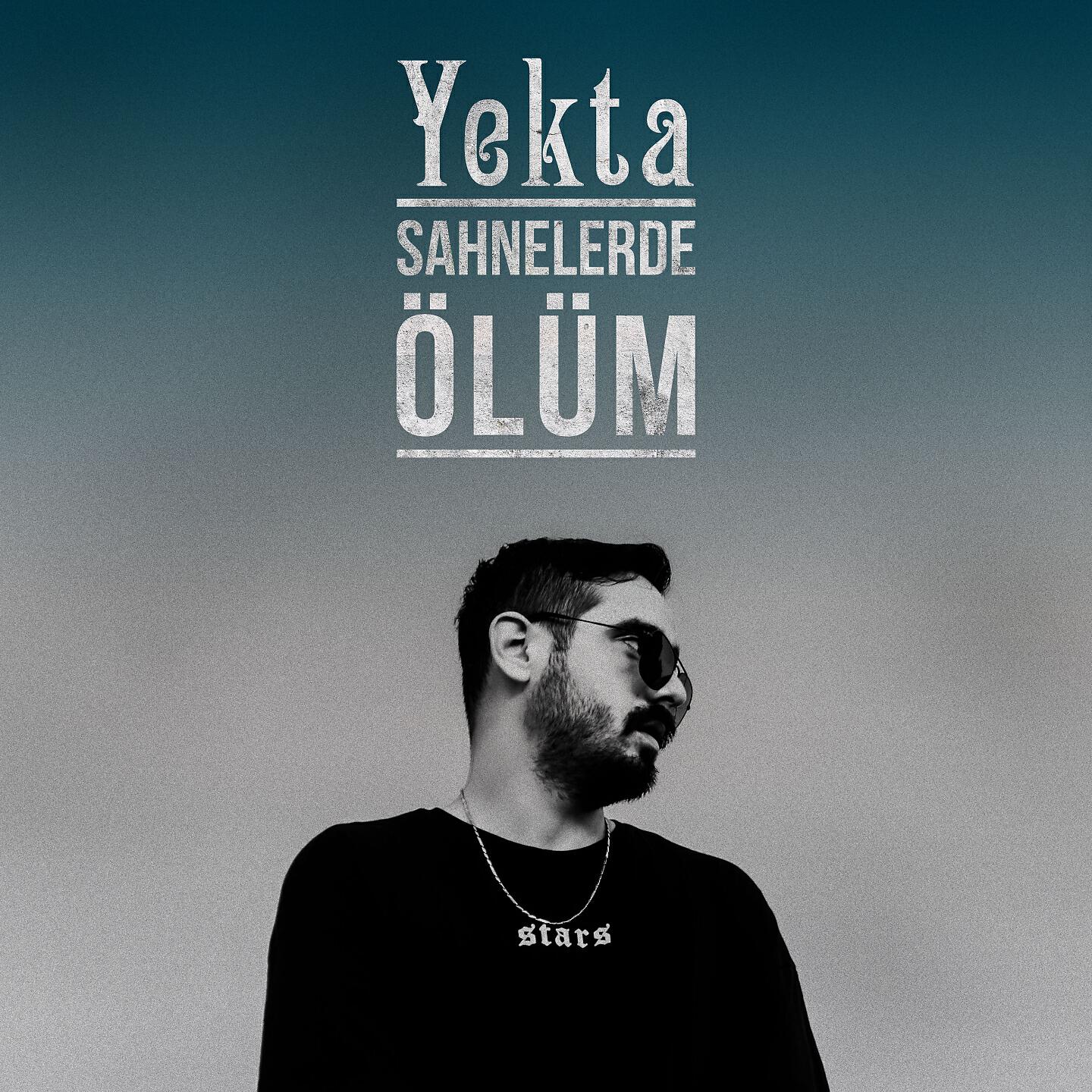 Yekta - Sahnelerde Ölüm
