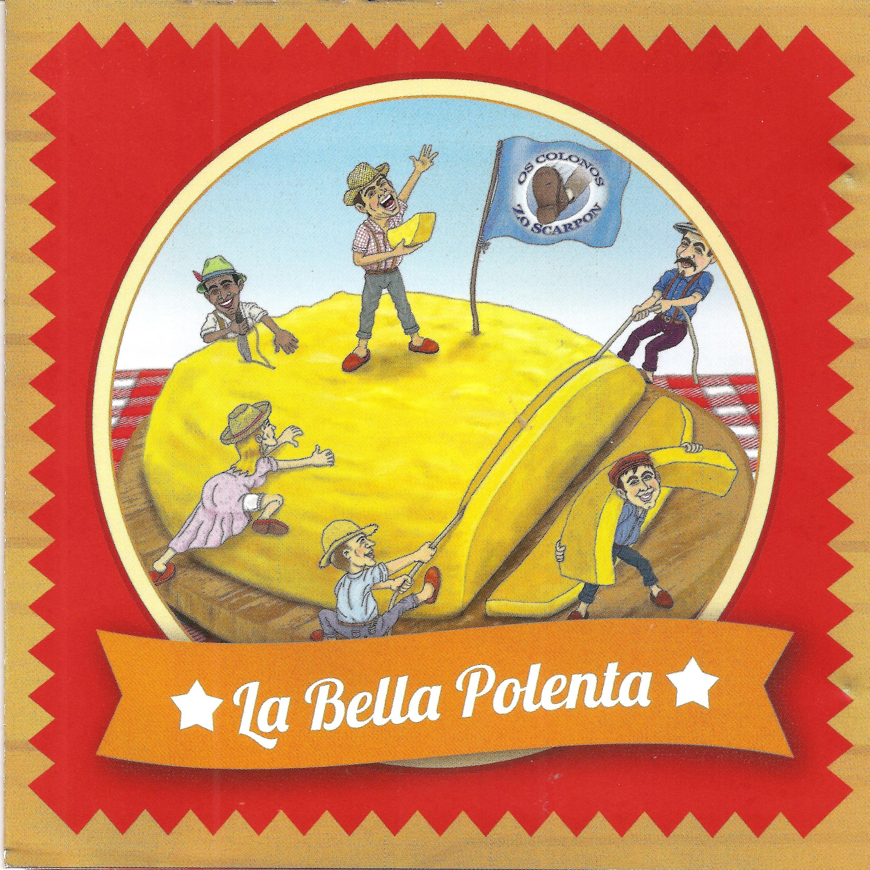 Постер альбома La Bella Polenta