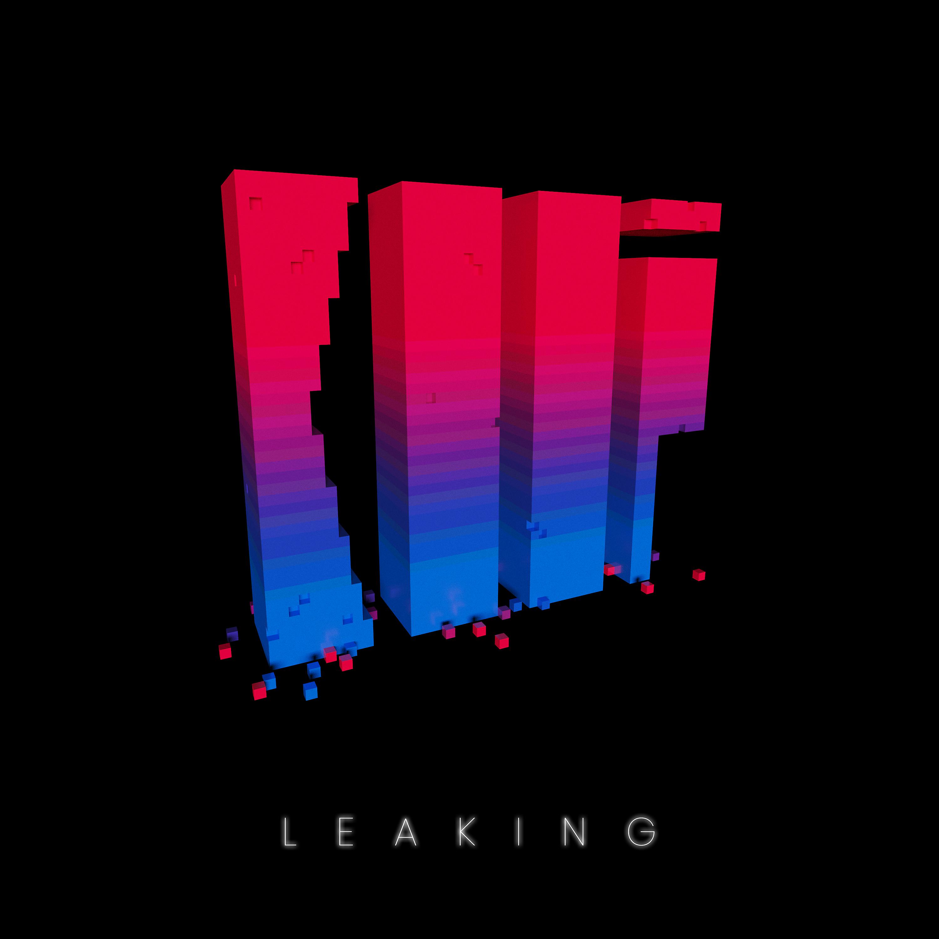 Постер альбома Leaking