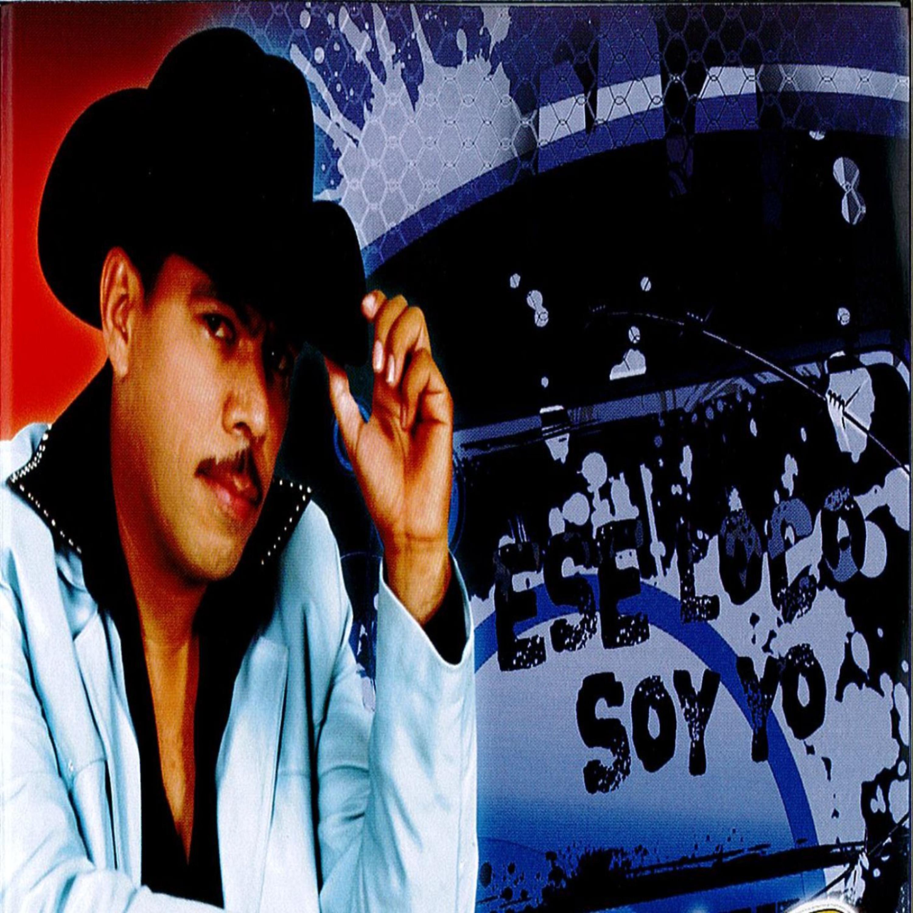 Постер альбома Ese Loco Soy Yo