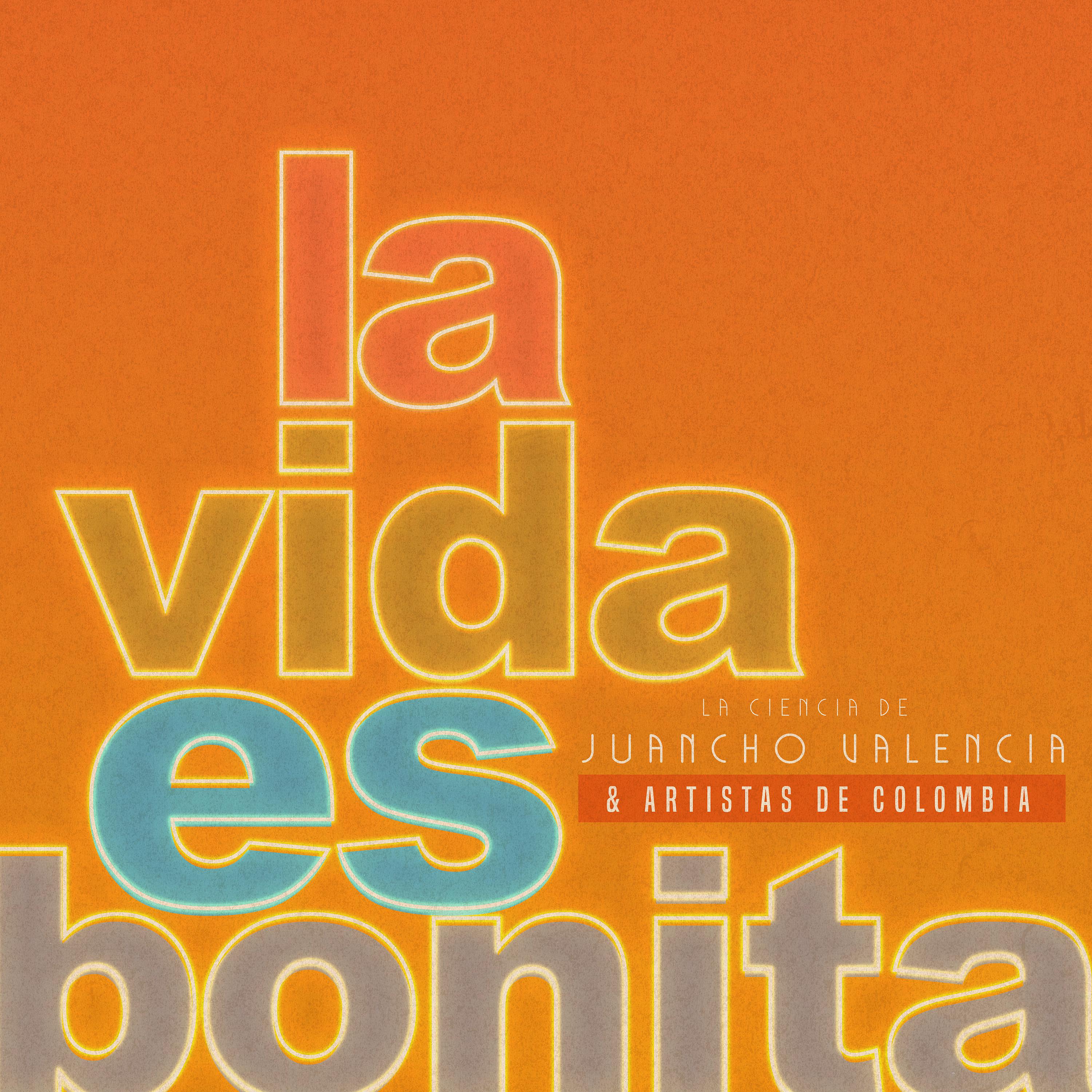 Постер альбома La Vida Es Bonita